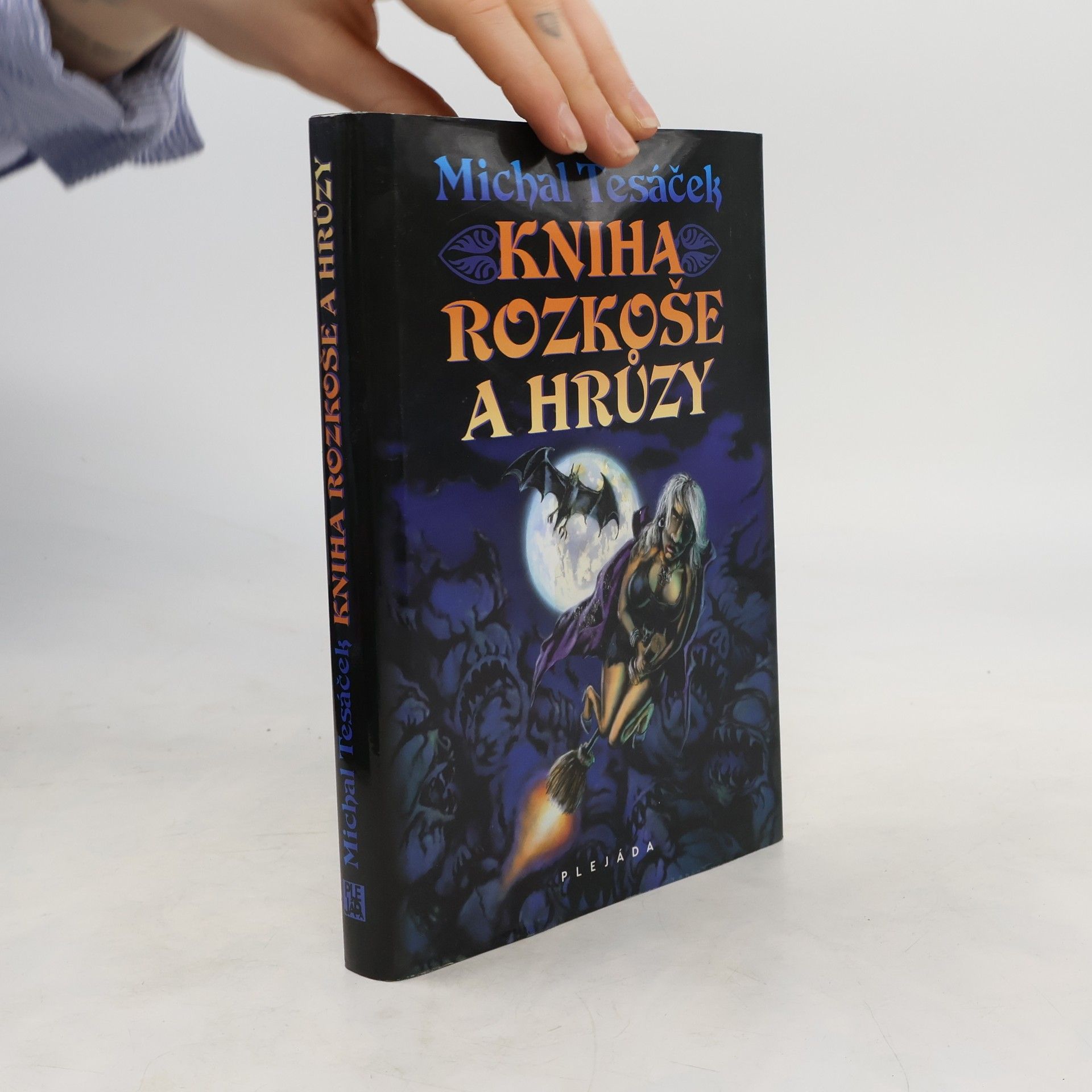 Michal Tesáček Kniha rozkoše a hrůzy