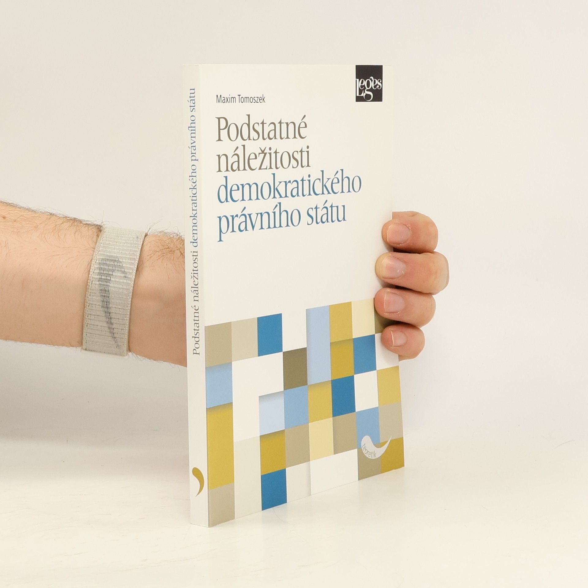 Podstatné náležitosti demokratického právního státu