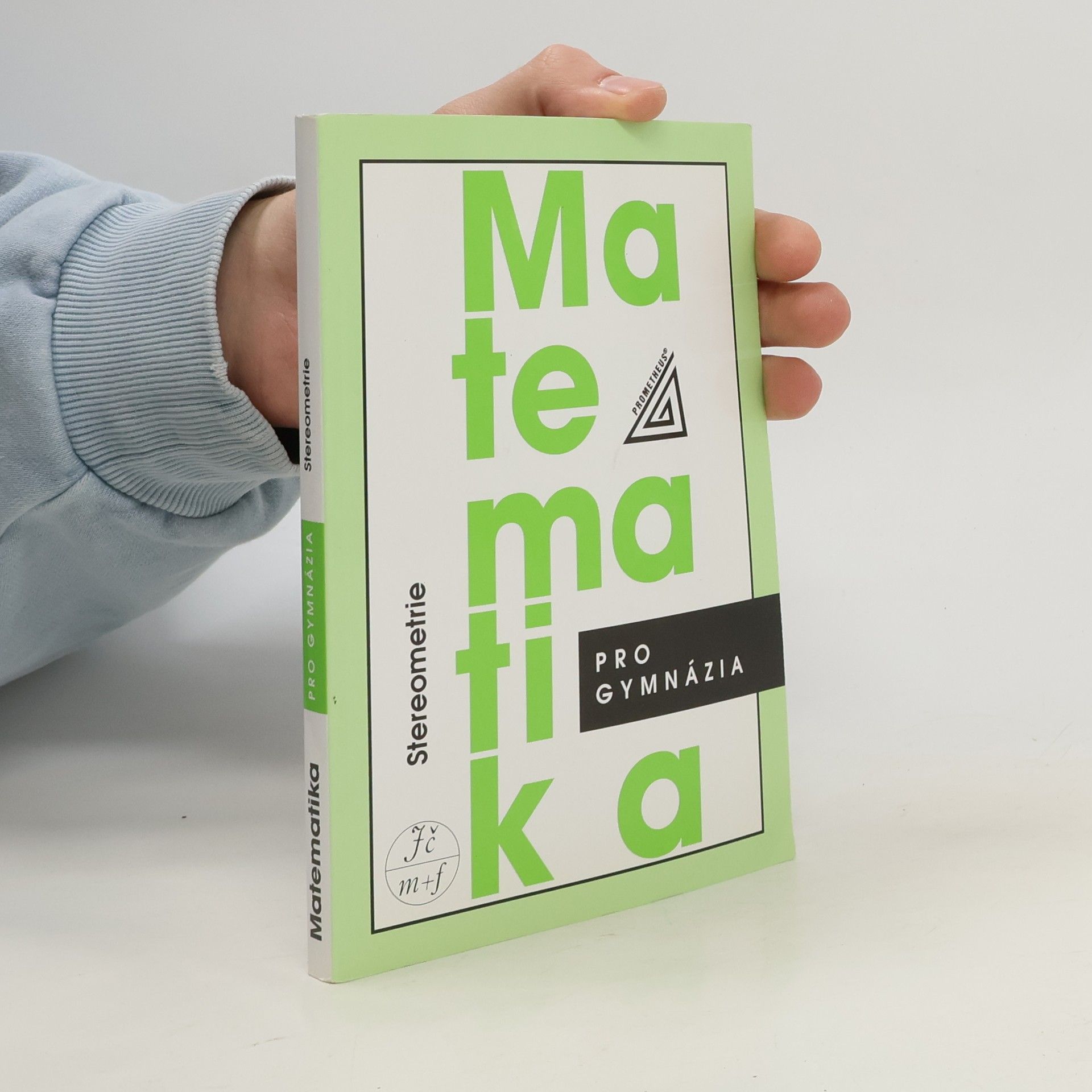 Eva Pomykalová Matematika pro gymnázia. Stereometrie