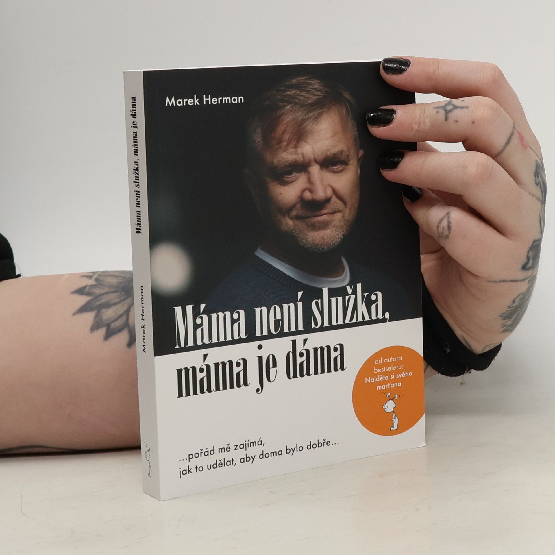 Marek Herman Máma není služka, máma je dáma