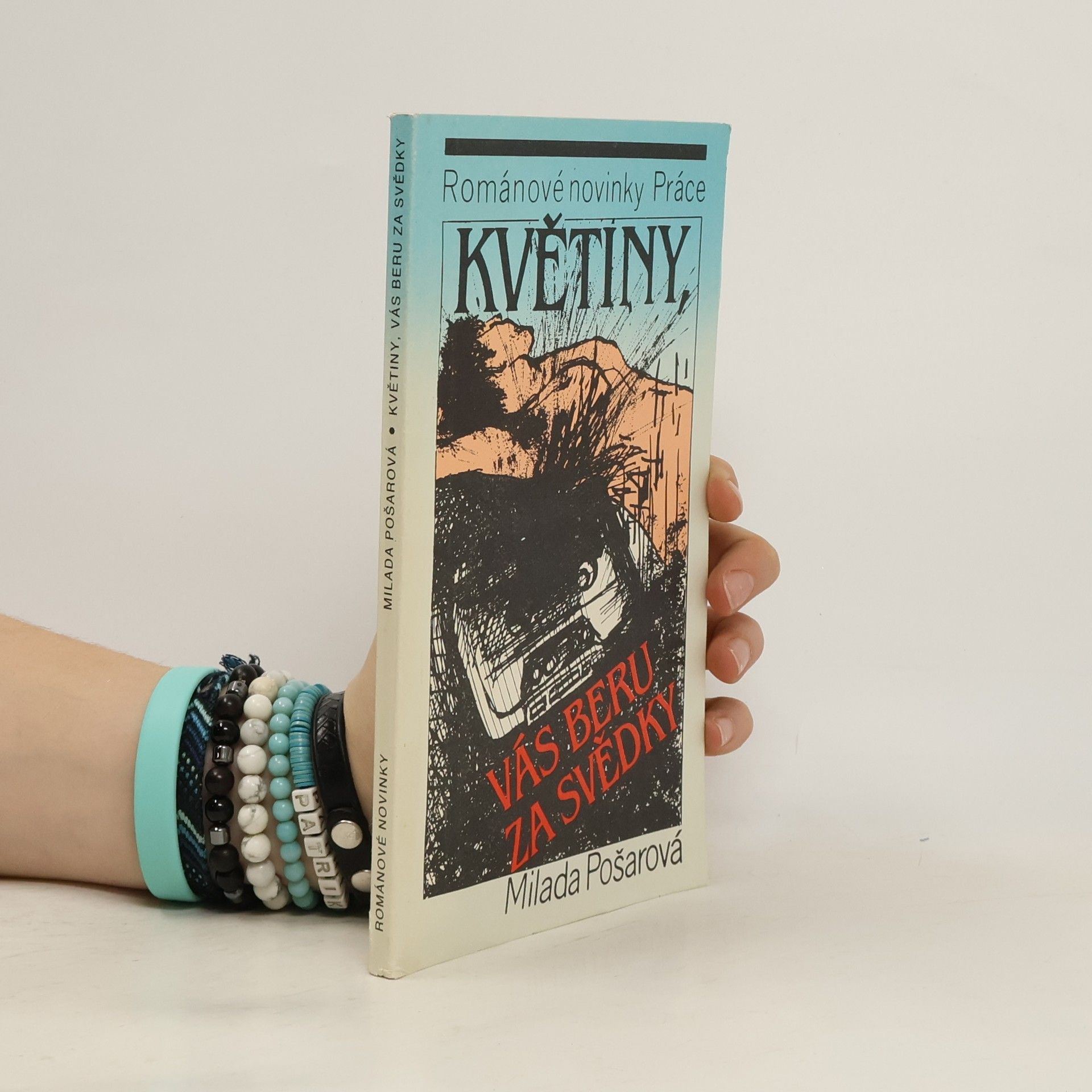 Květiny, vás beru za svědky