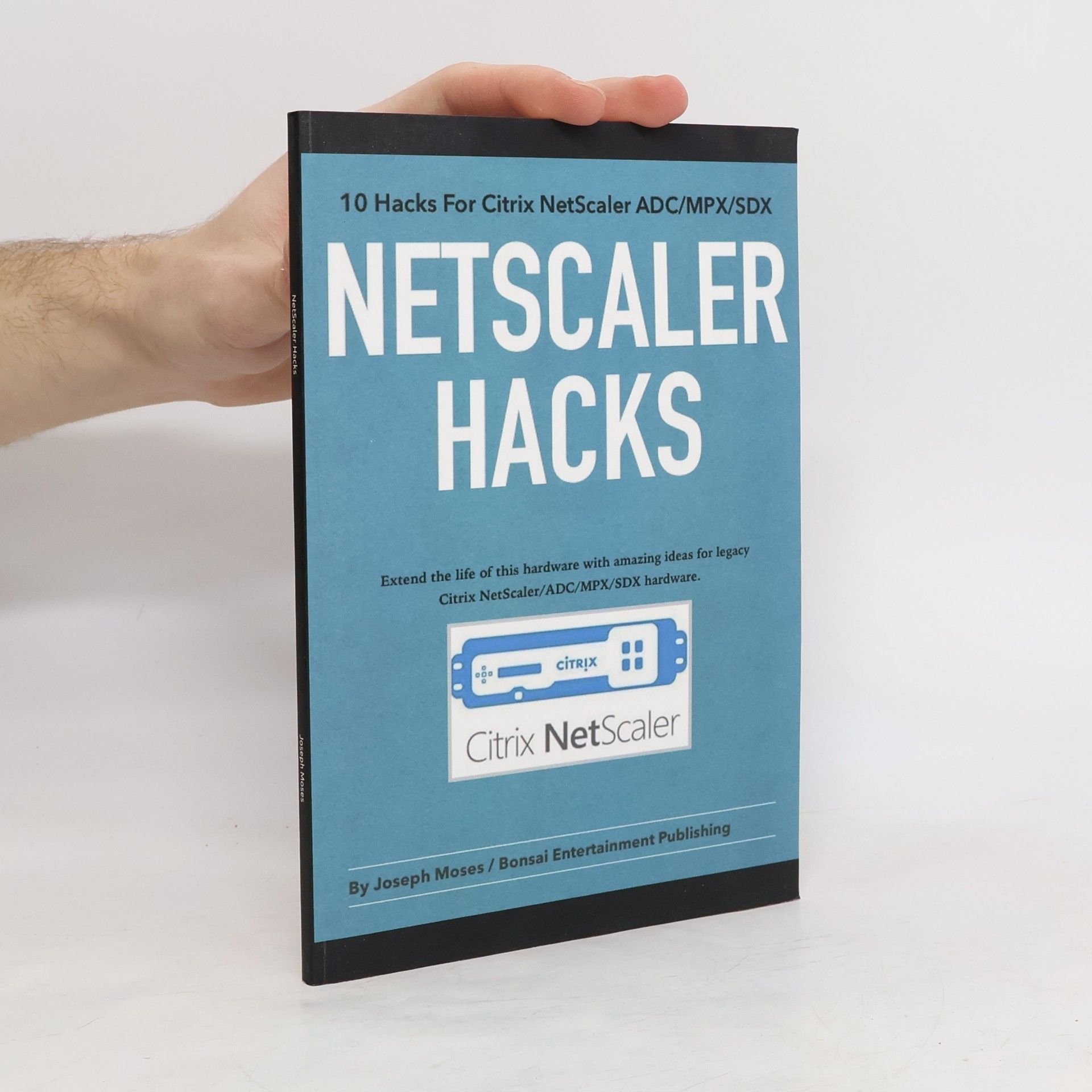 Joseph Moses NetScaler Hacks