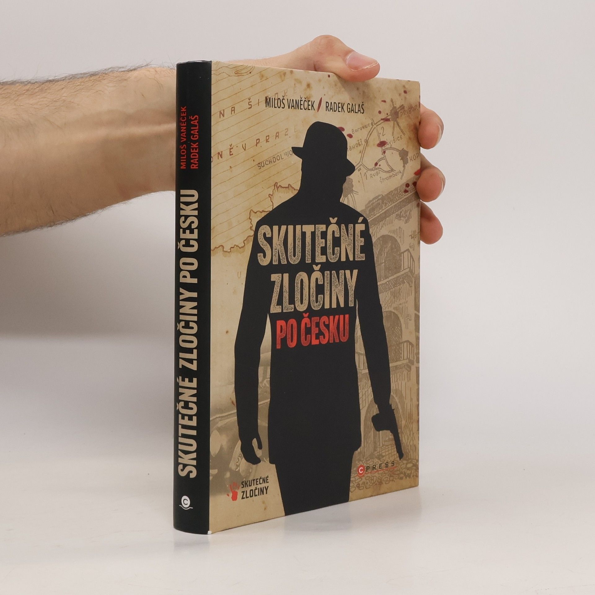 Vaněček Miloš Skutečné zločiny po Česku. mrazivý průvodce českým zločinem za posledních 100 let.