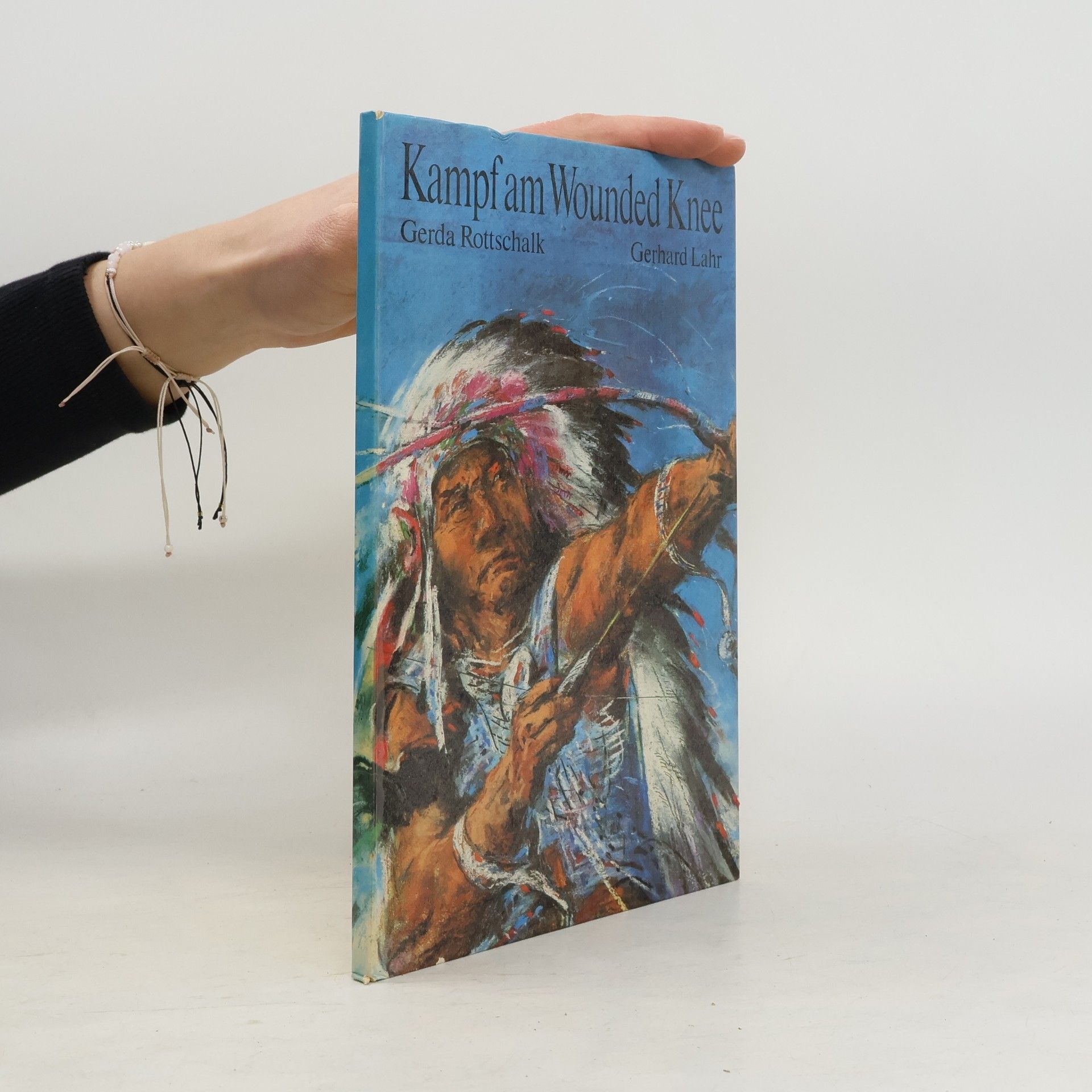 Gerhard Lahr Kampf am Wounded Knee