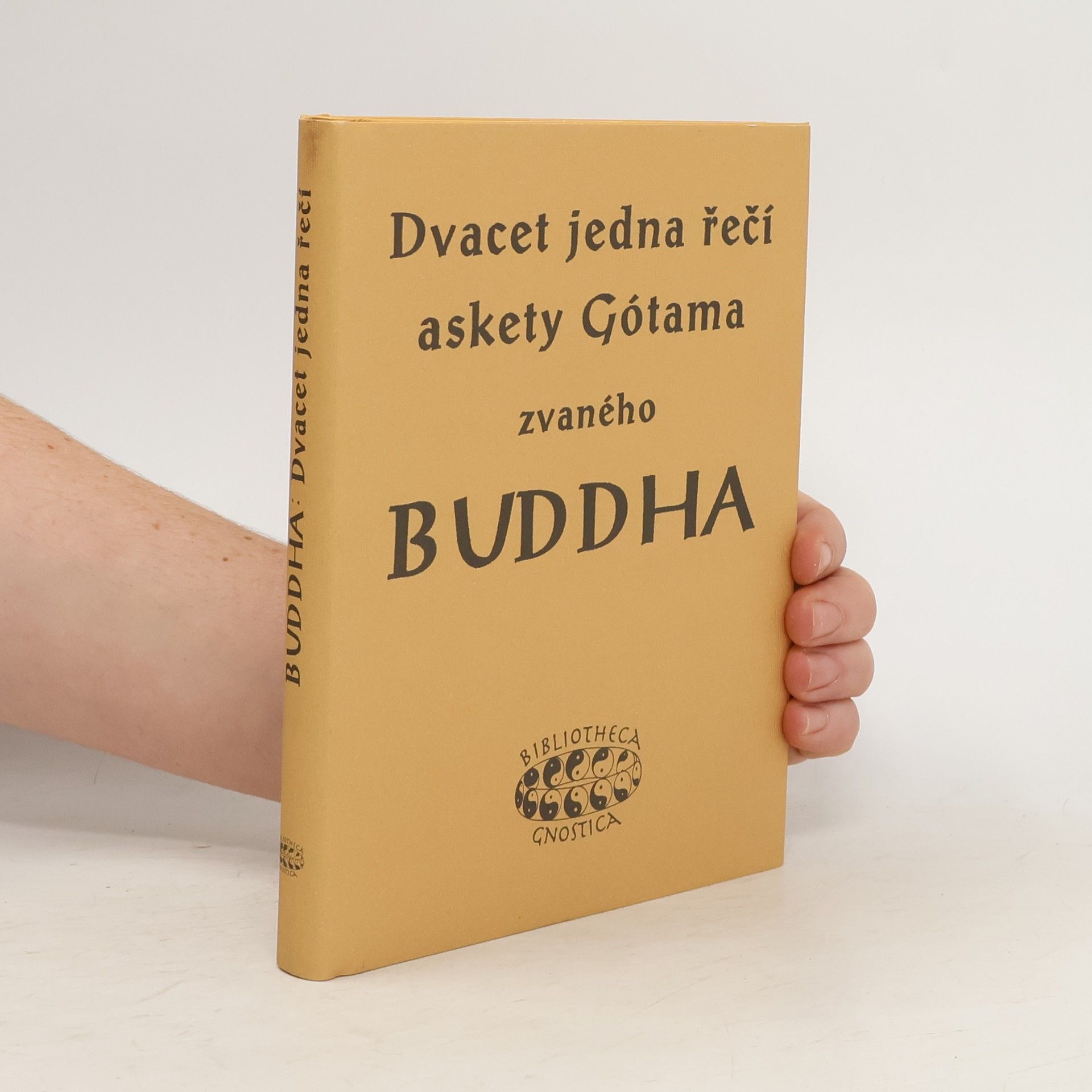Dvacet jedna řečí askety Gótama zvaného Buddha