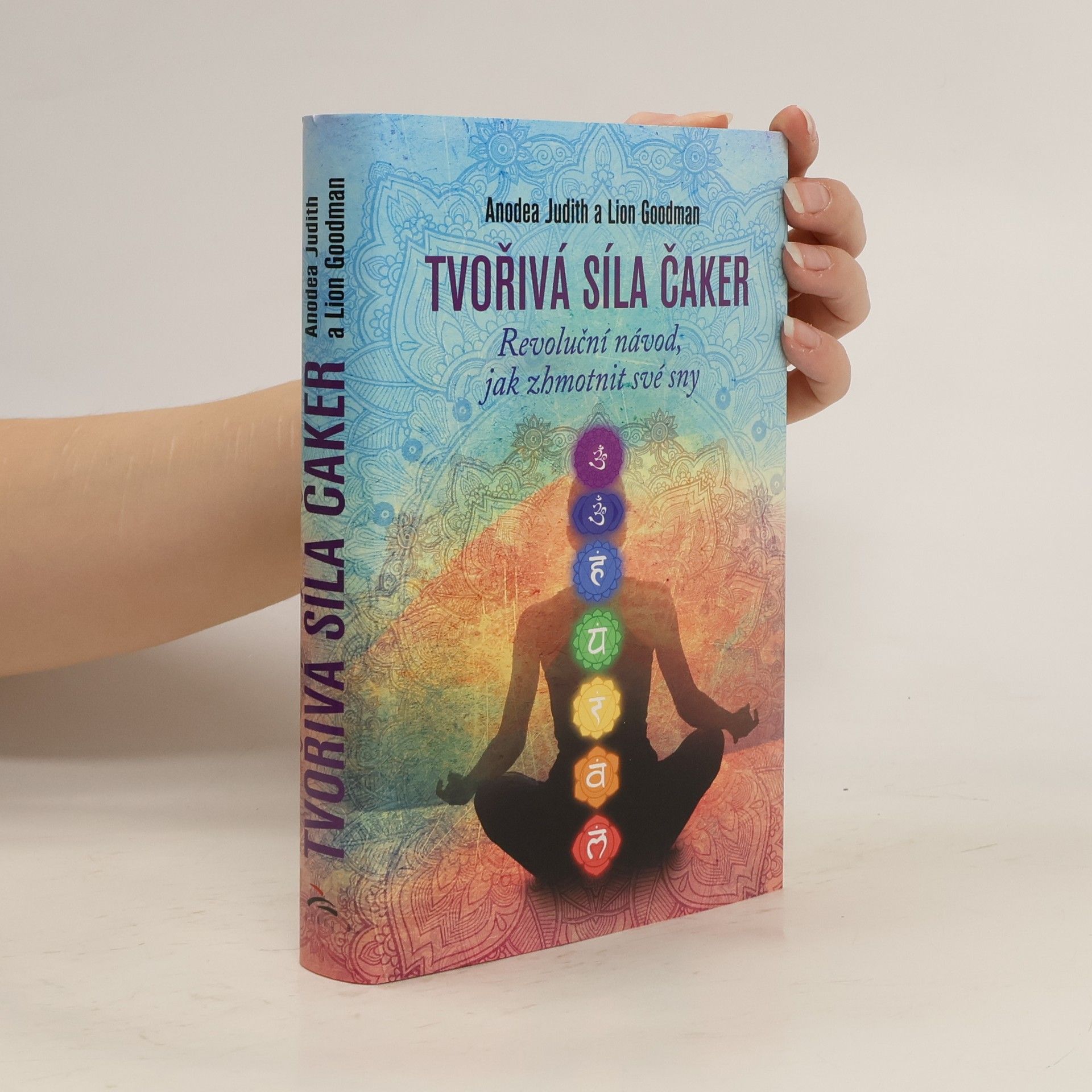 Anodea Judith Tvořivá síla čaker