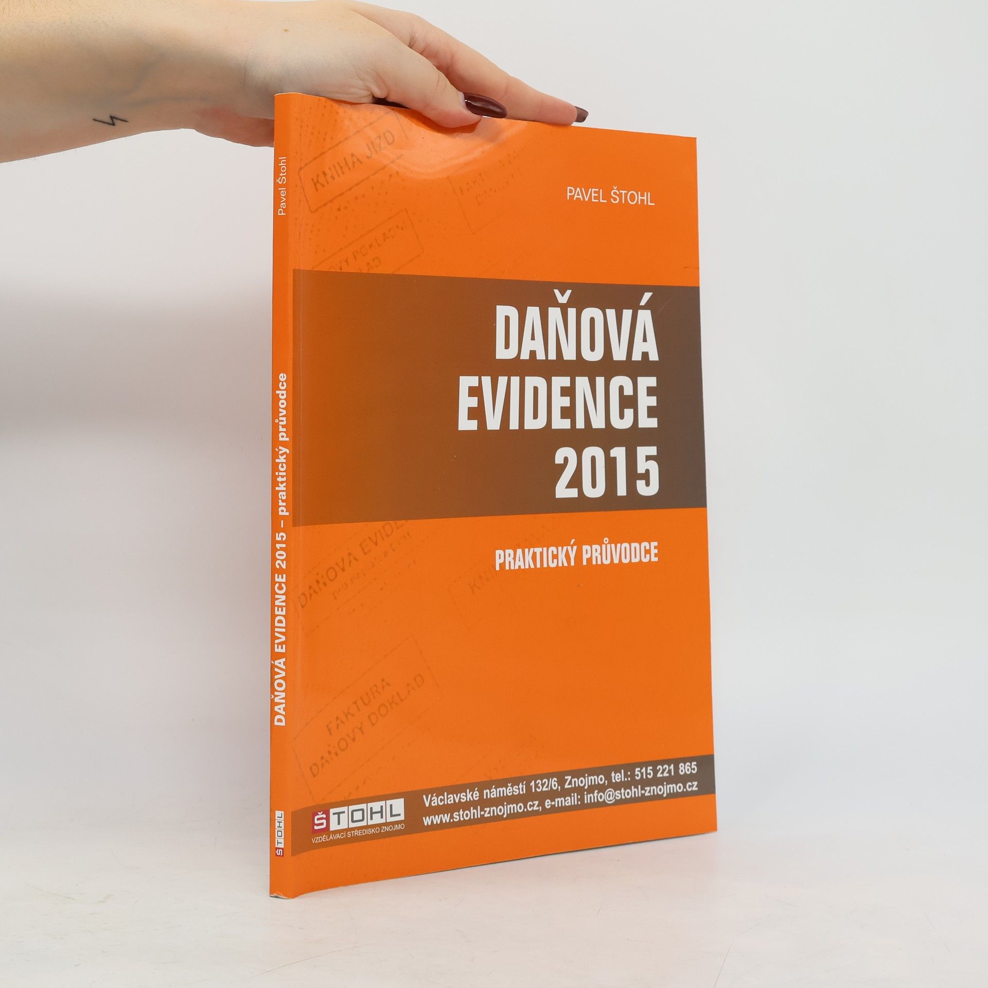 Pavel Štohl Daňová evidence 2015 - praktický průvodce