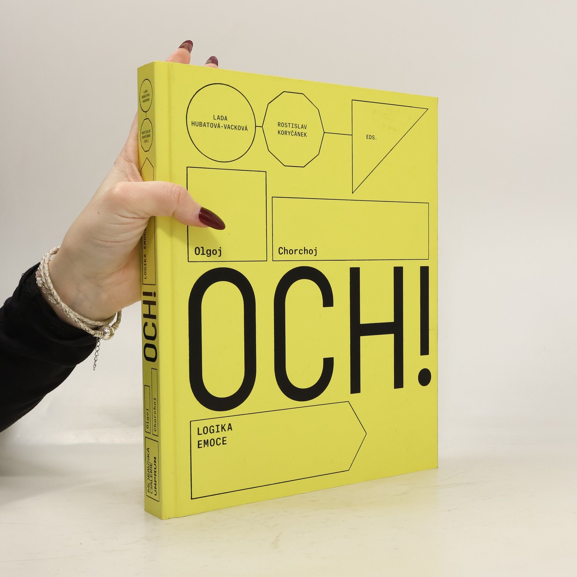 OCH! : Olgoj Chorchoj: logika emoce