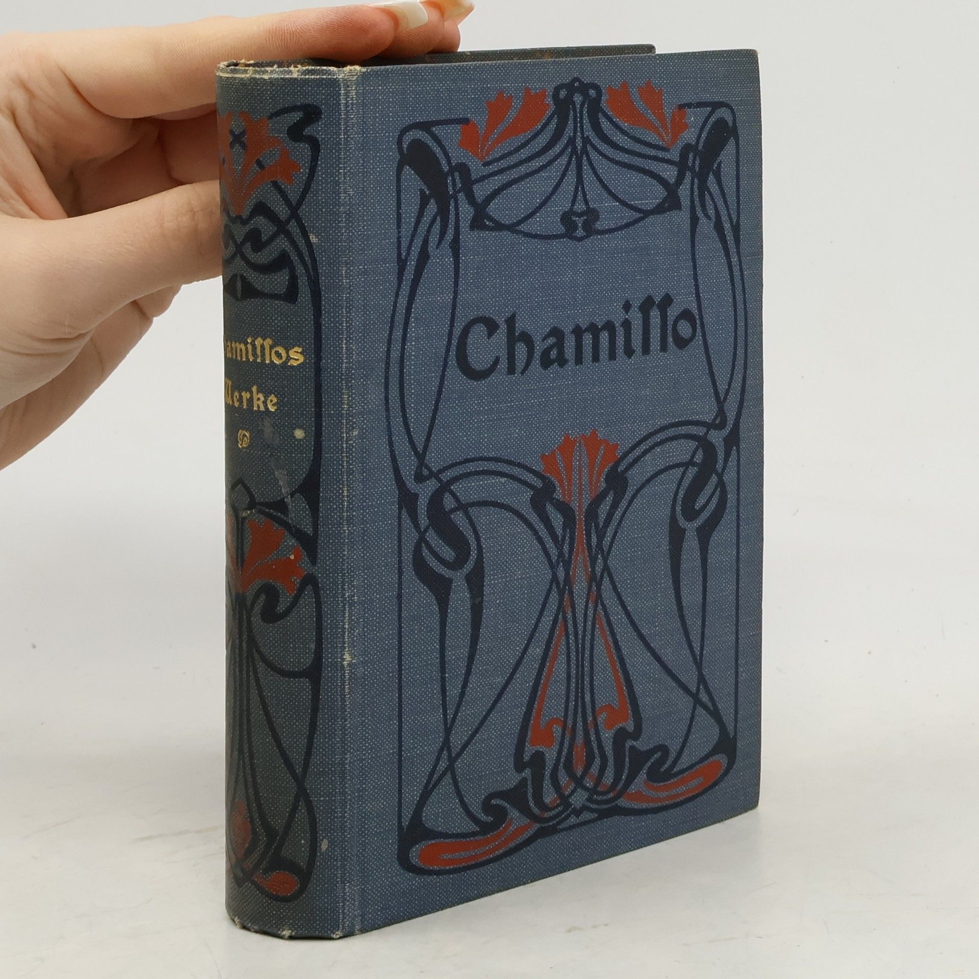 Adelbert von Chamisso Adelbert von Chamissos sämtliche Werke in vier Bänden. 1