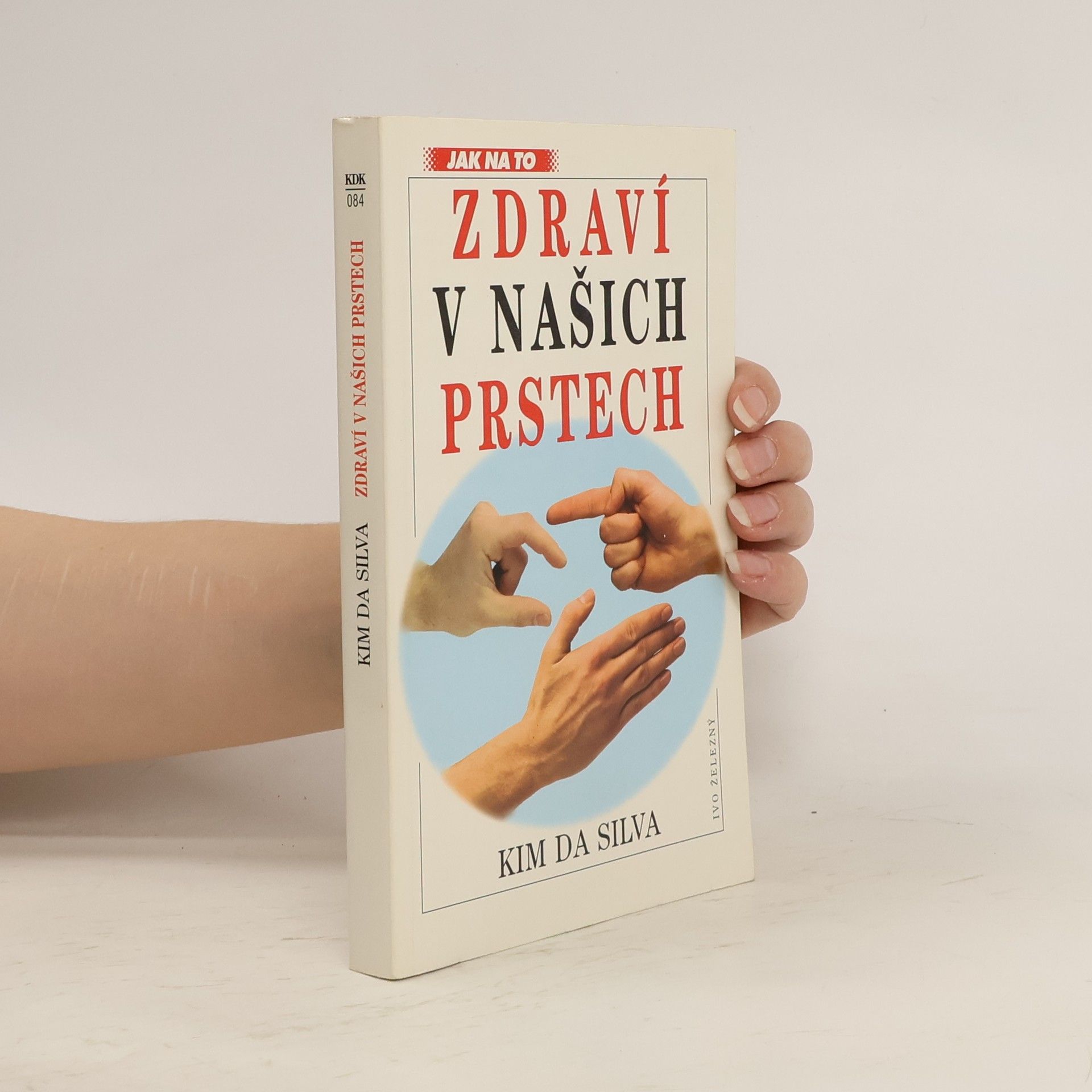 Zdraví v našich prstech