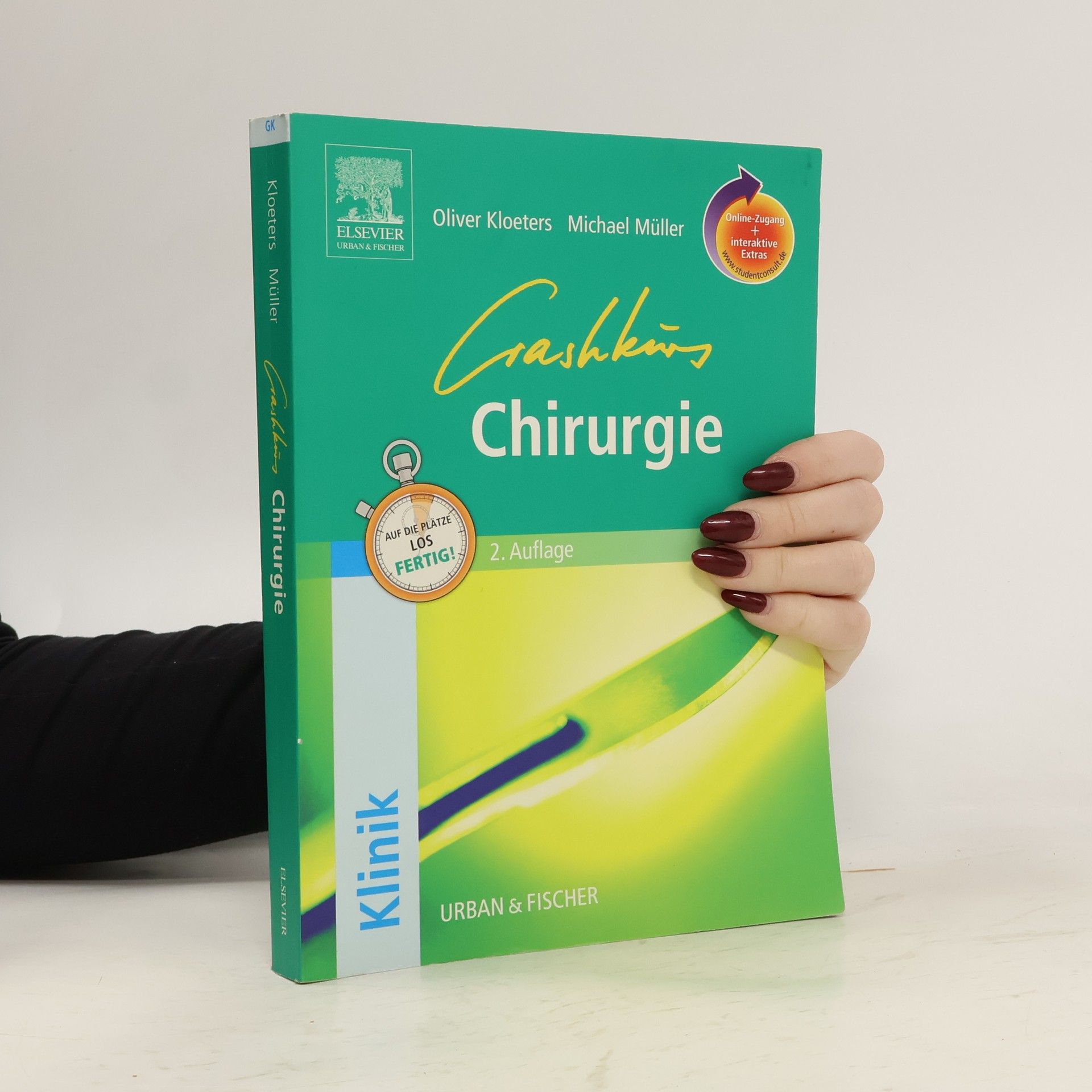 Oliver Kloeters Crashkurs Chirurgie mit StudentConsult-Zugang - 2. Auflage