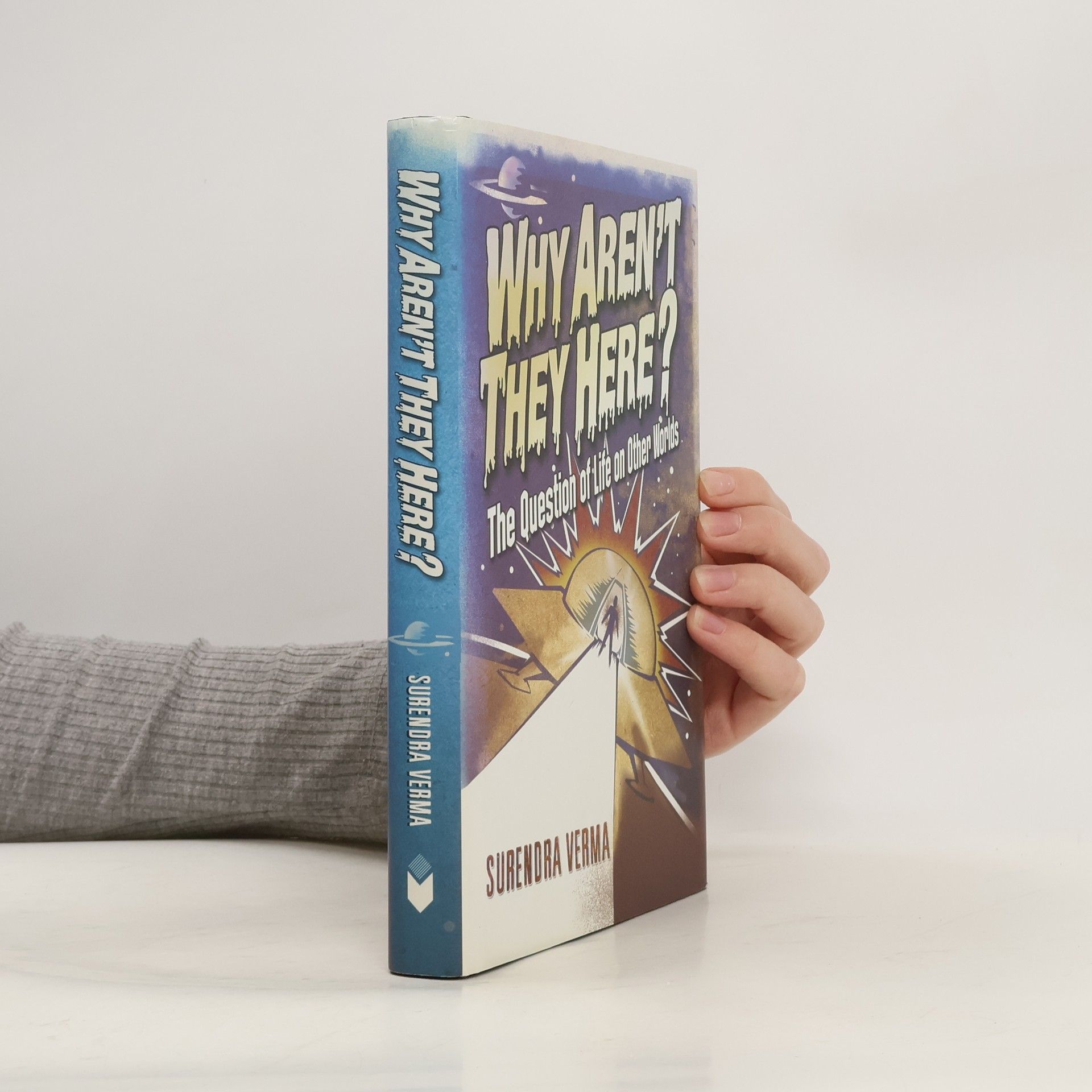 Surendra Verma Why Aren't They Here?