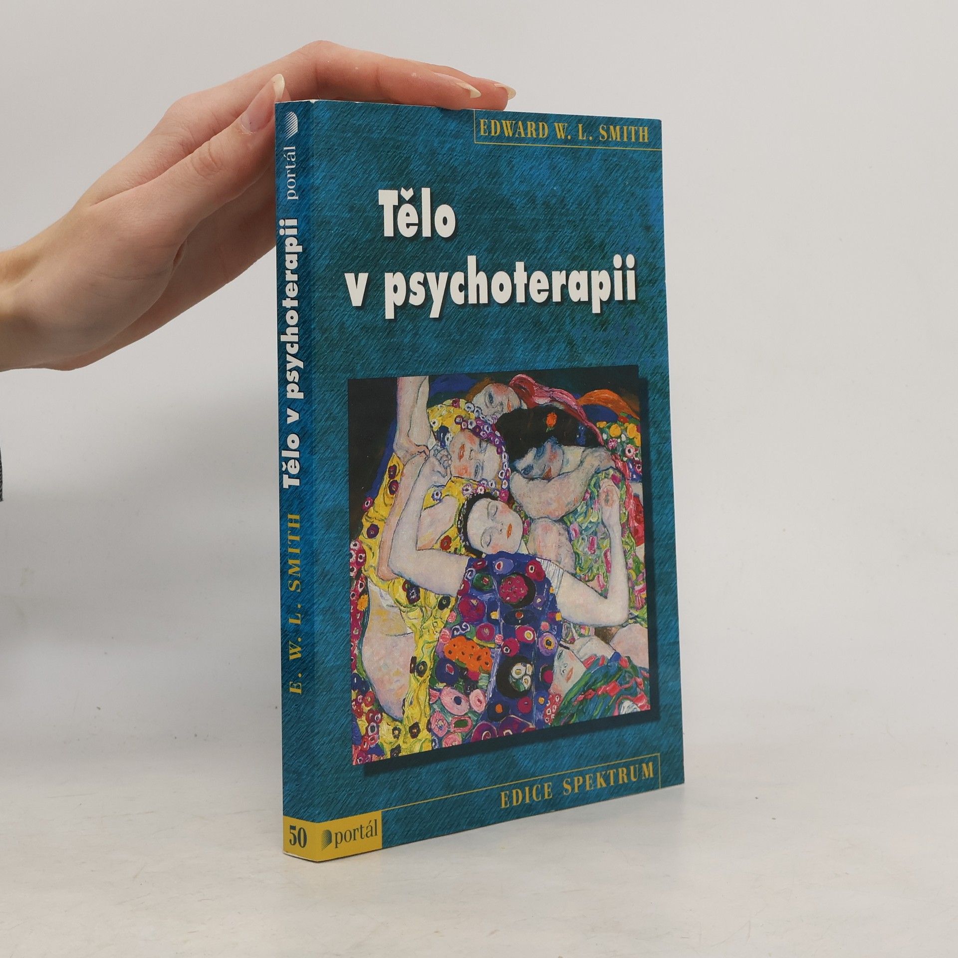 Edward W. L. Smith Tělo v psychoterapii