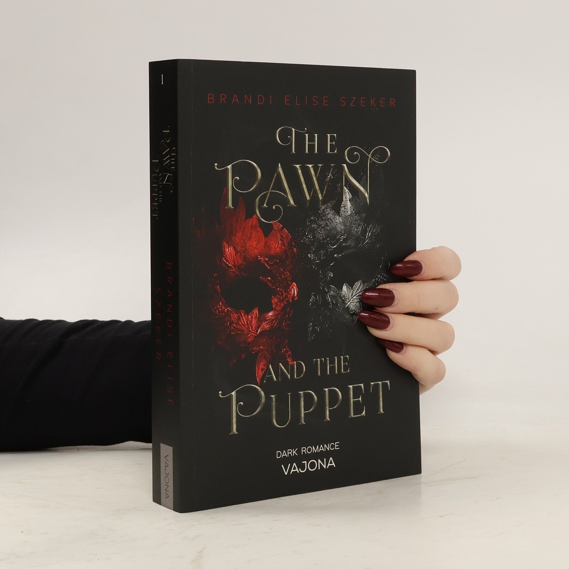 Brandi Elise Szeker The Pawn and The Puppet (The Pawn and The Puppet 1)