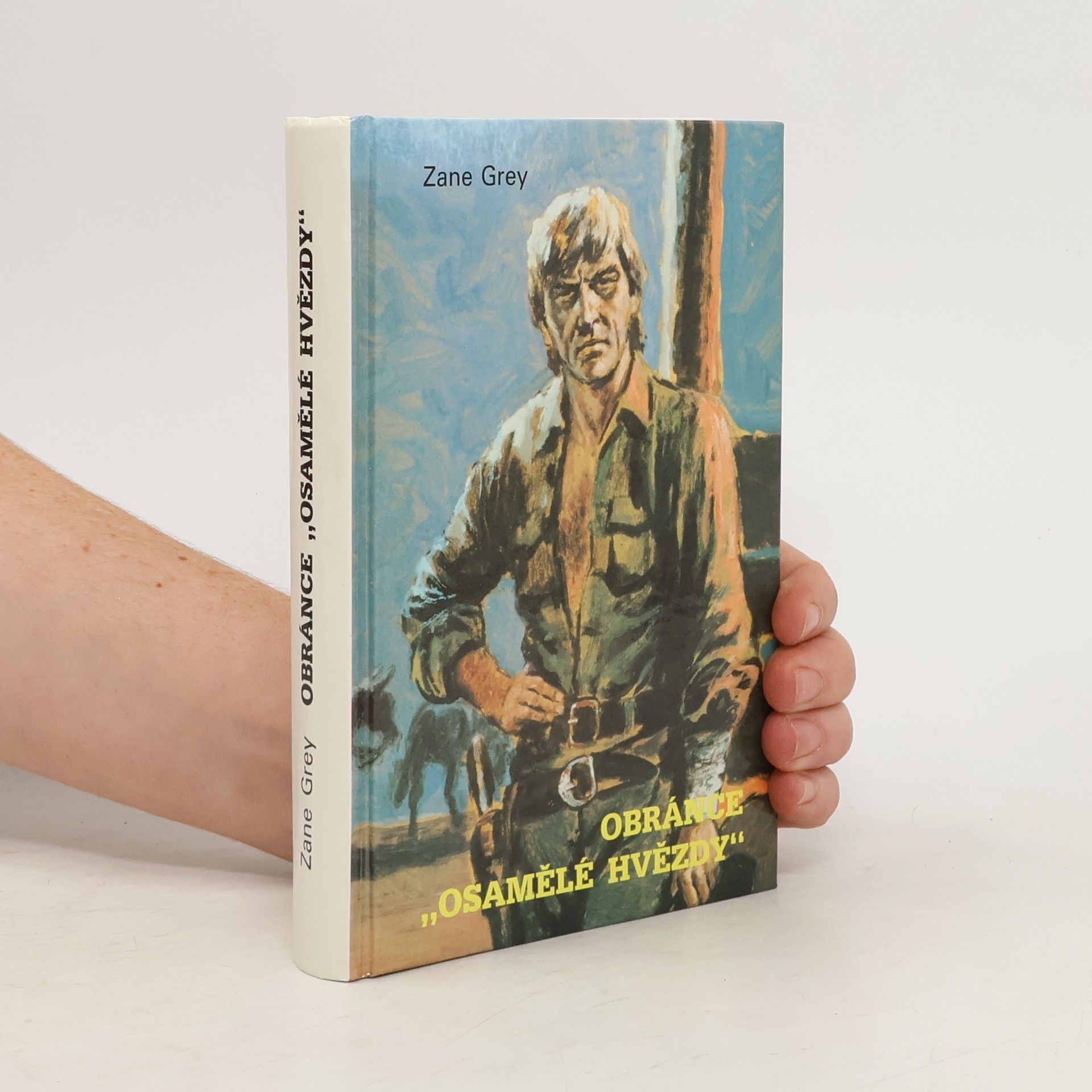 Obránce "Osamělé hvězdy"