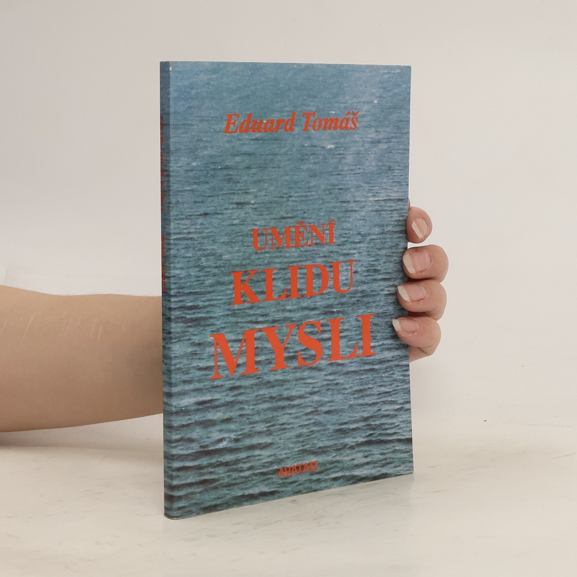 Eduard Tomáš Umění klidu mysli