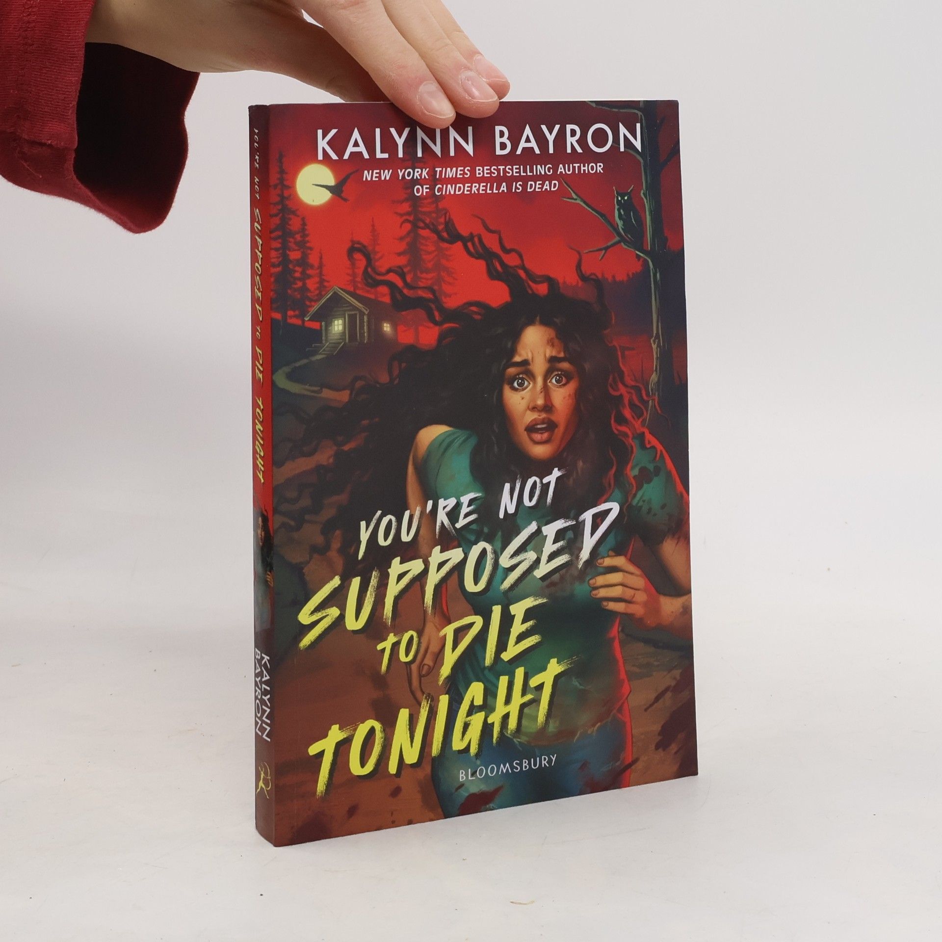 Kalynn Bayron You're Not Supposed to Die Tonight