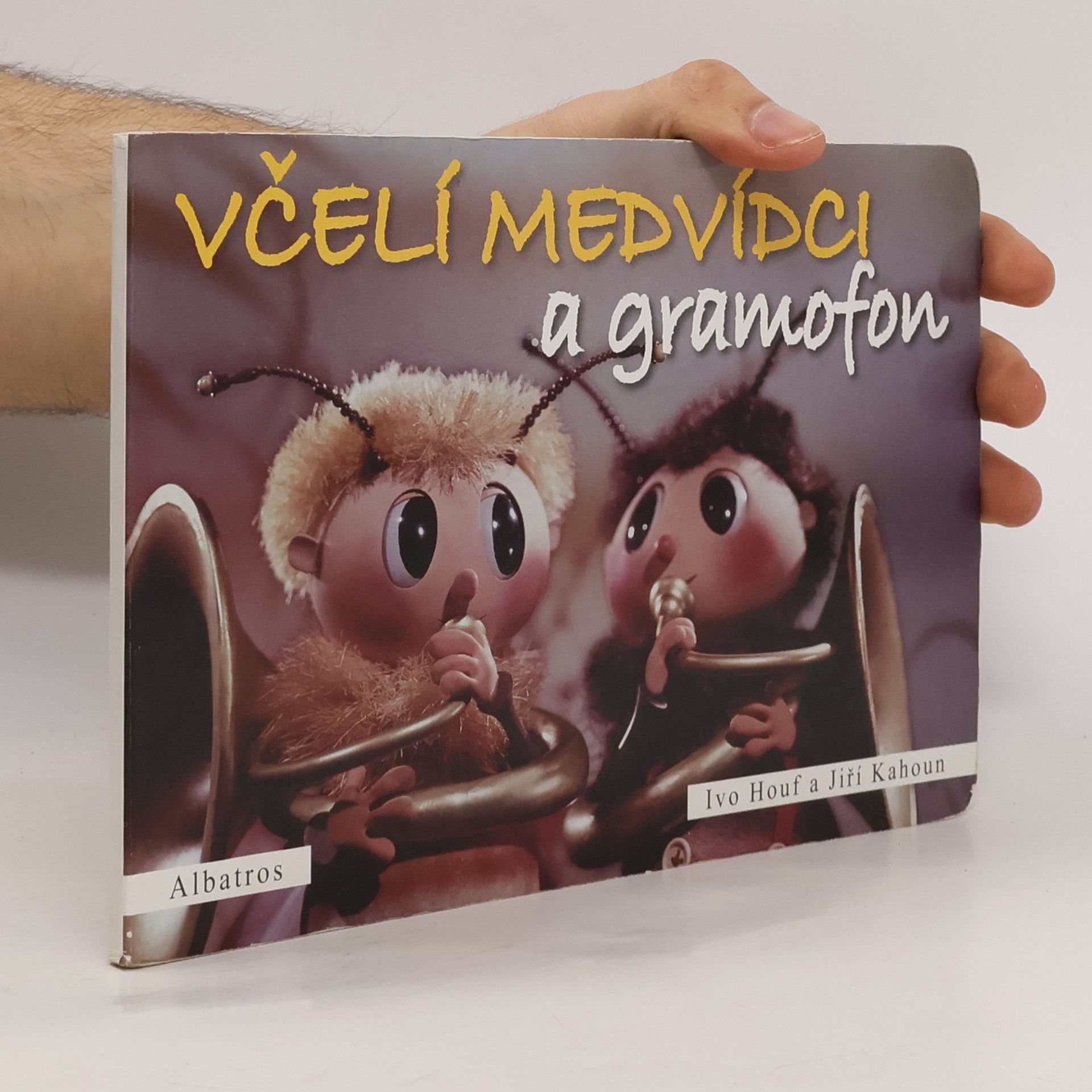 Jiří Kahoun Včelí medvídci a gramofon