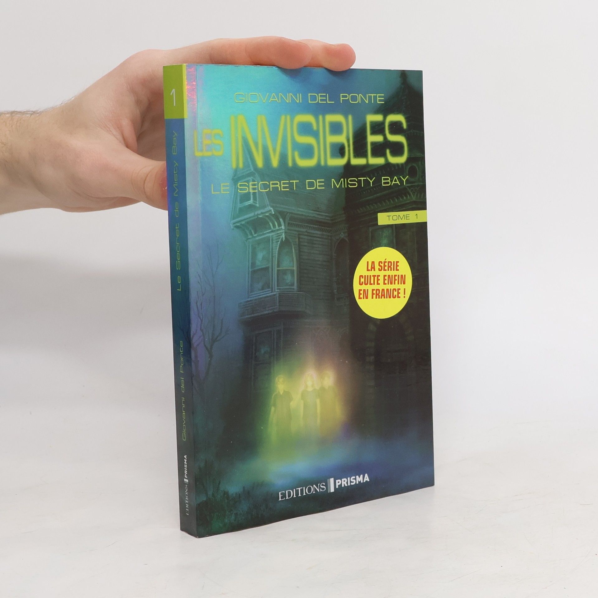 Les Invisibles Tome 1