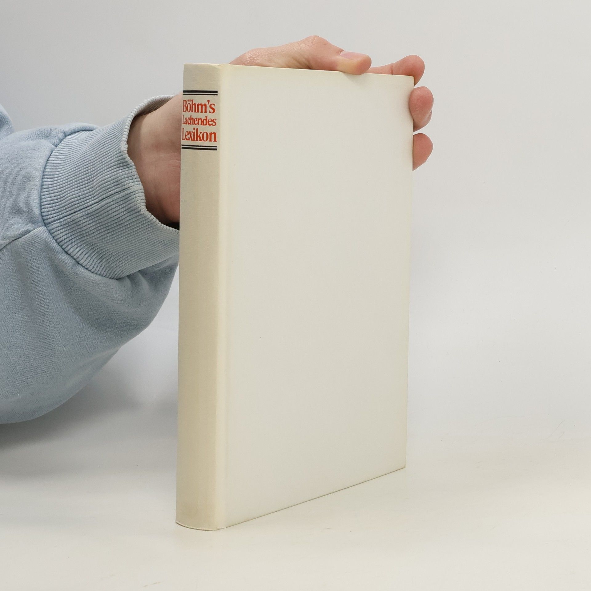 Max Böhm Böhm's Lachendes Lexikon
