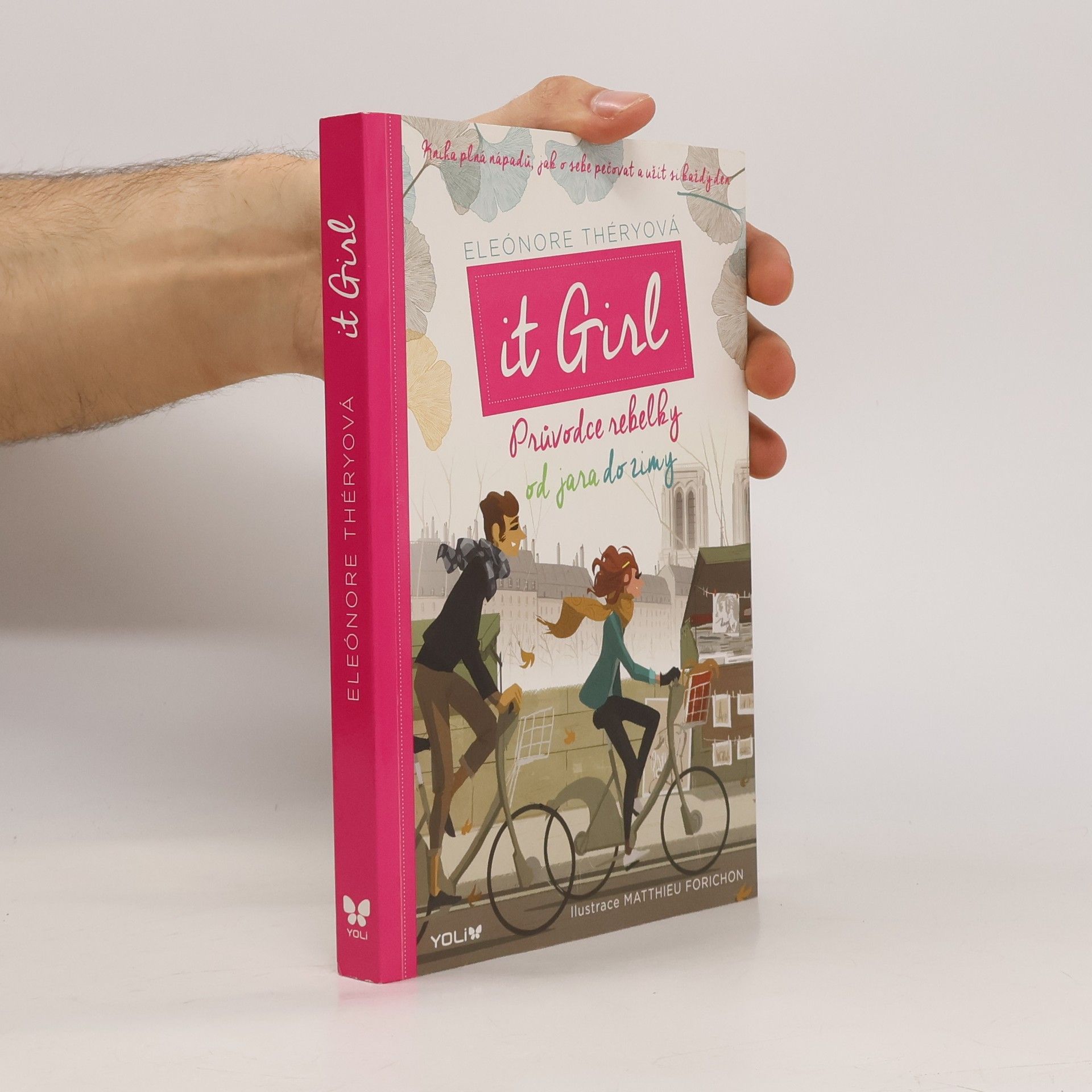 It girl. Průvodce rebelky od jara do zimy