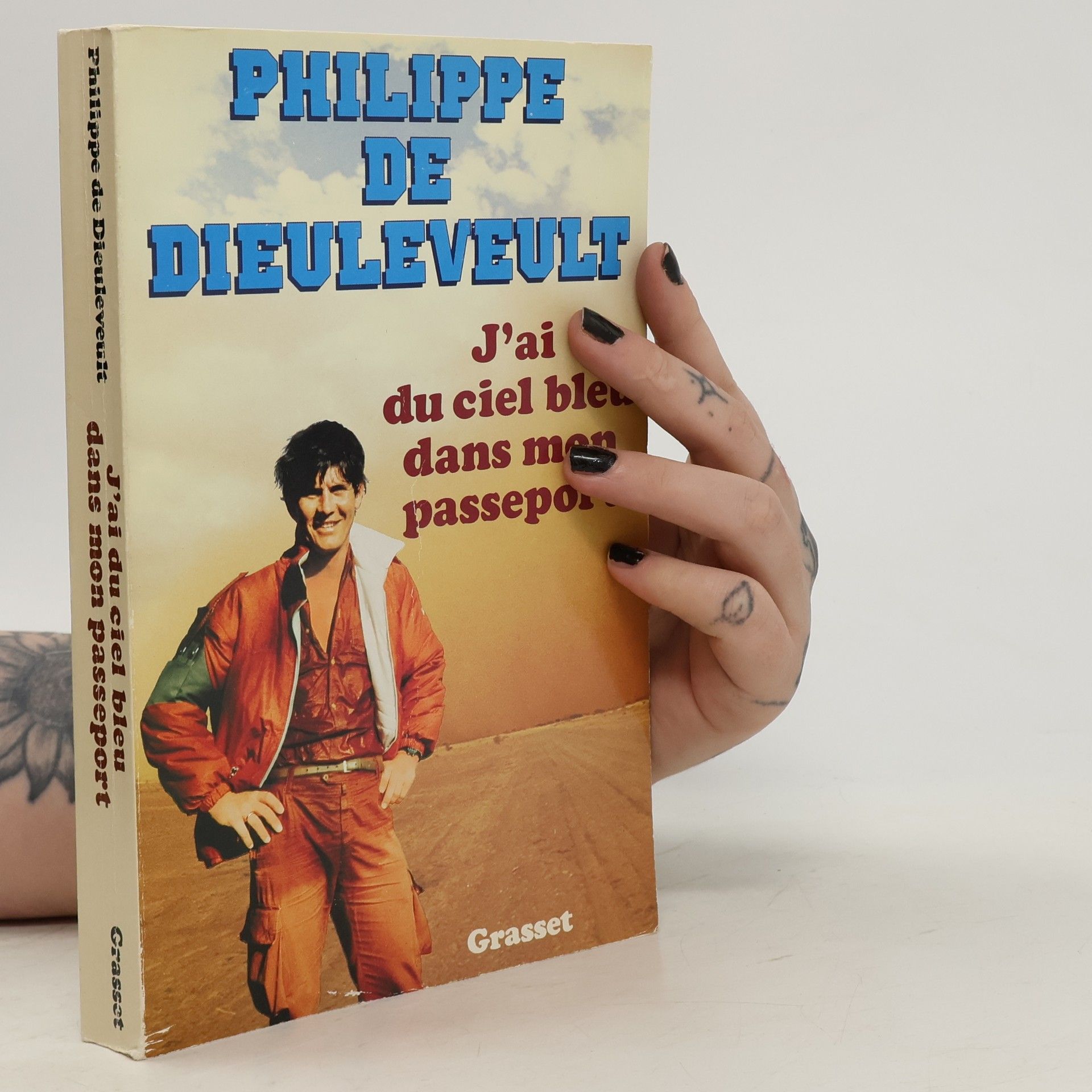 Philippe de Dieuleveult J'ai du ciel bleu dans mon passeport