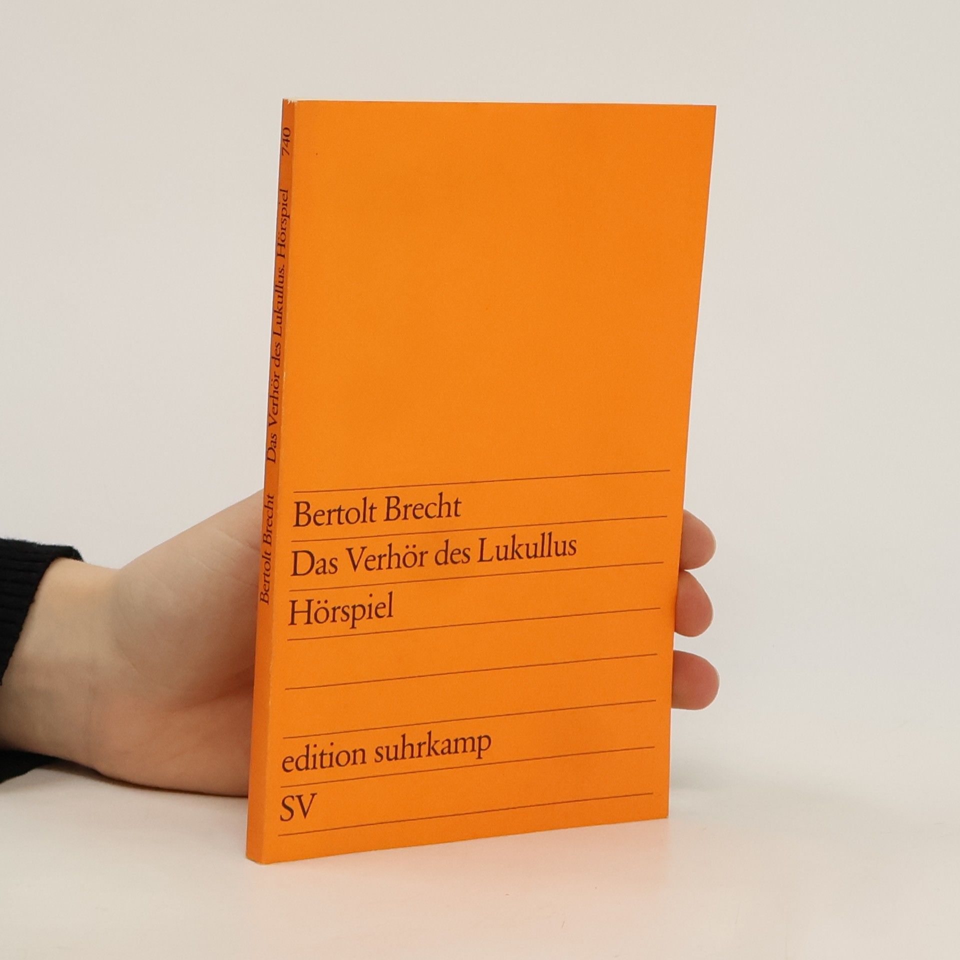 Bertolt Brecht Das Verhör des Lukullus. Hörspiel