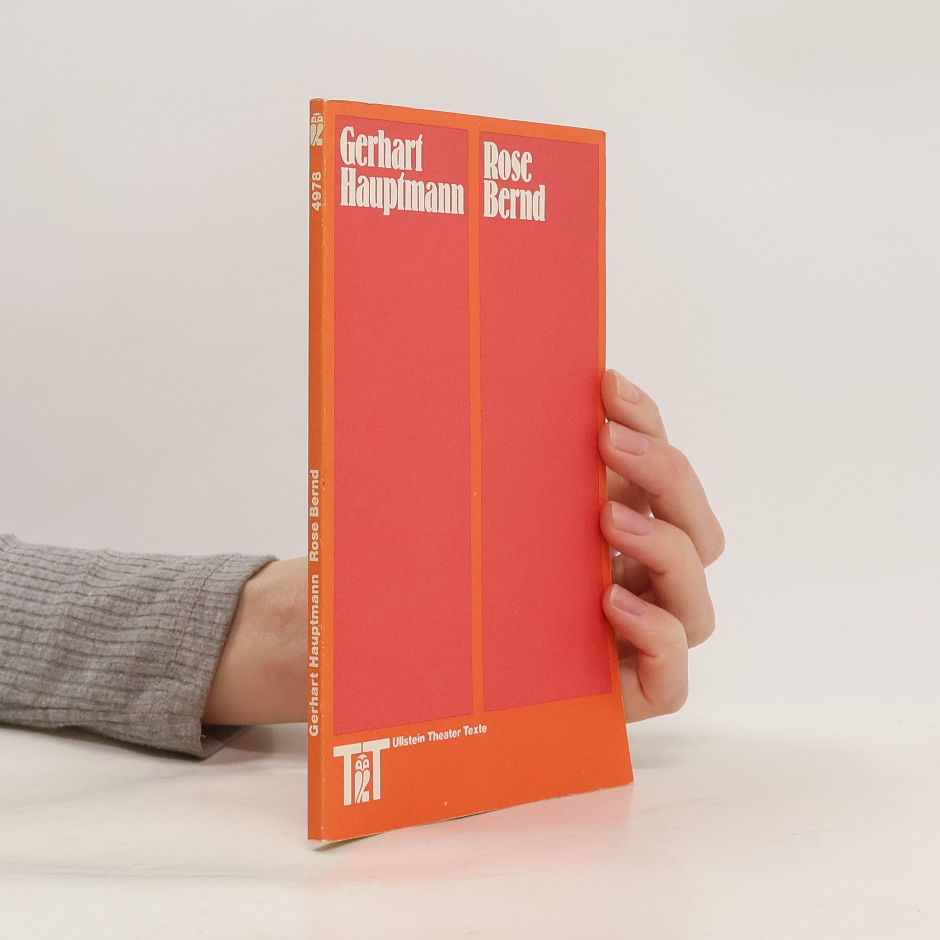 Gerhart Hauptmann Rose Bernd