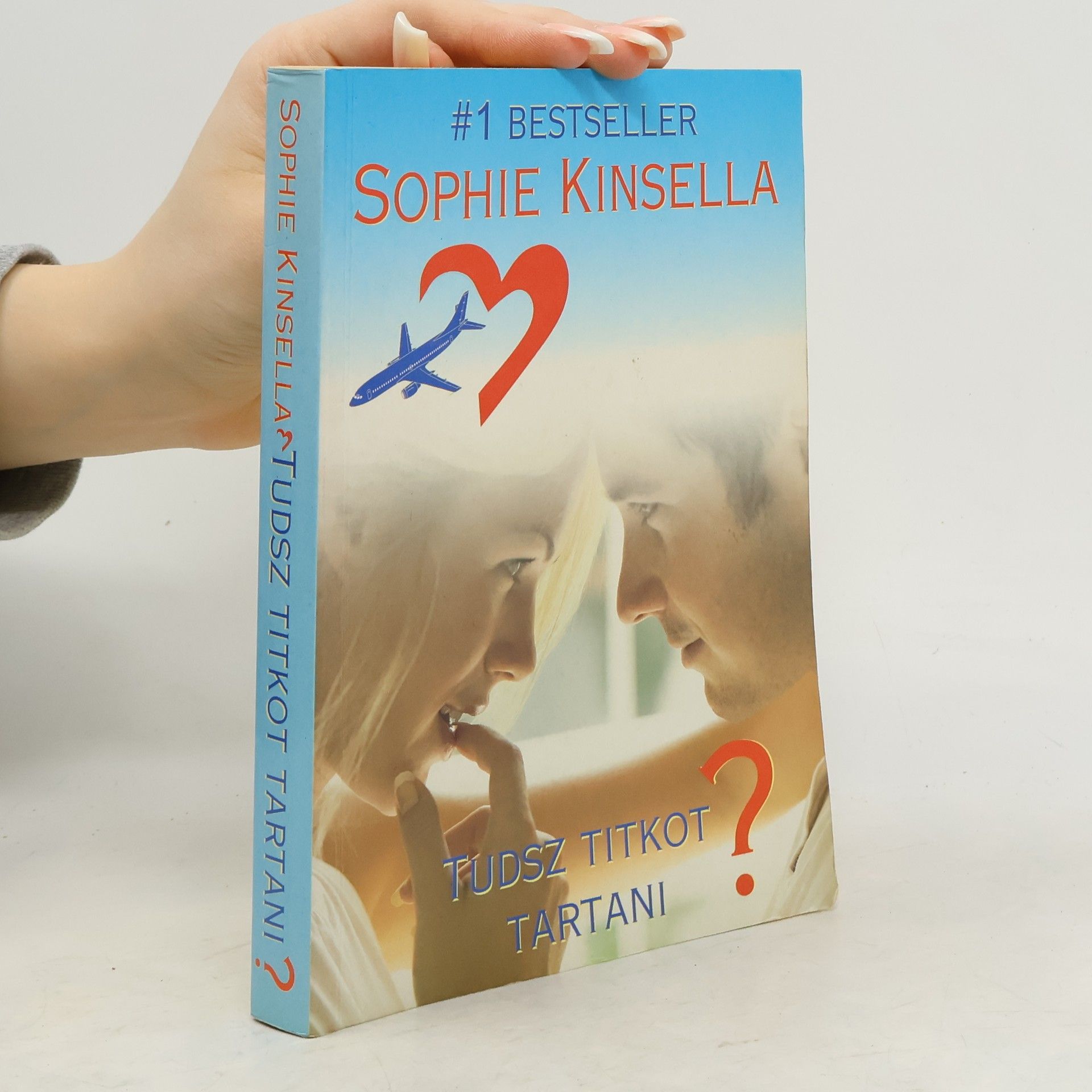 Sophie Kinsella Tudsz titkot tartani?