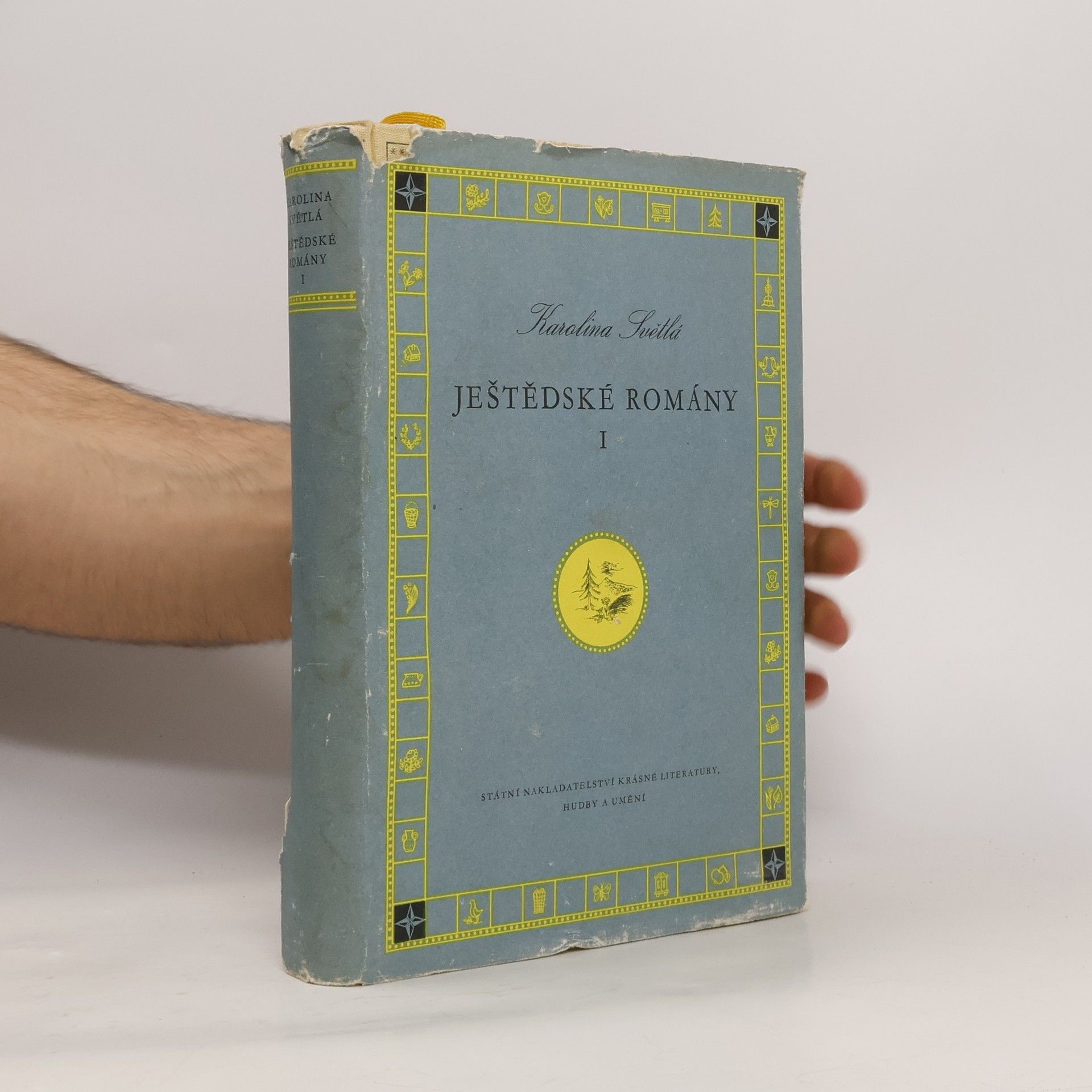 Karolina Světlá Ještědské romány. I. díl