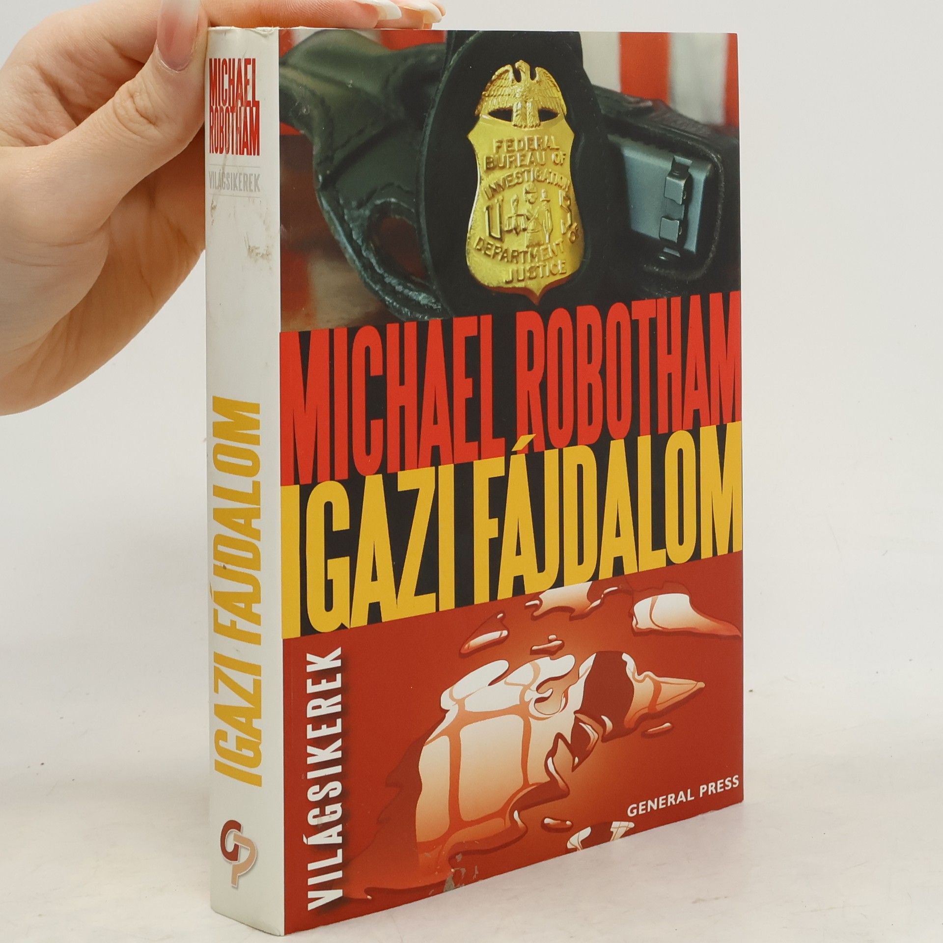 Michael Robotham Igazi fájdalom