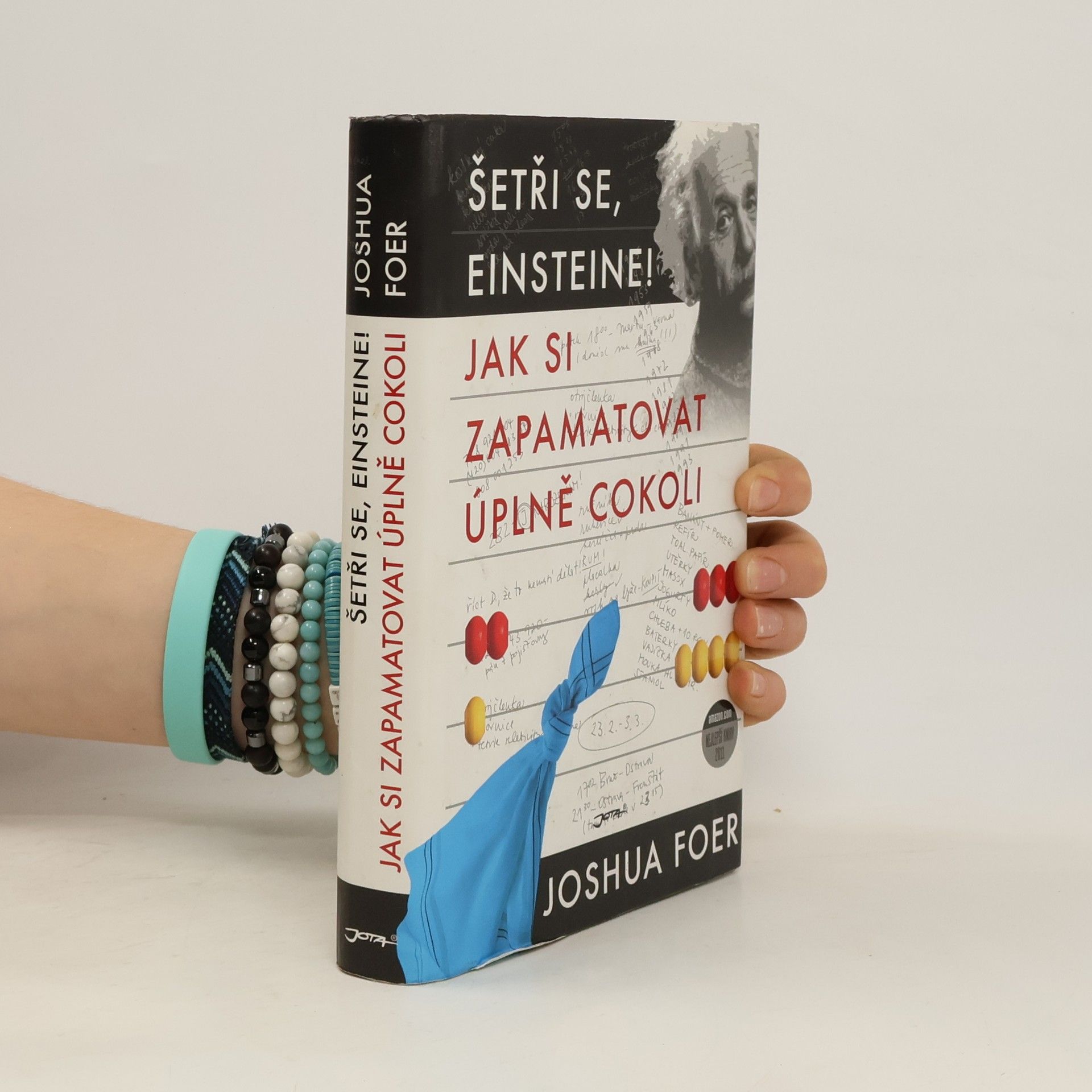 Jak si zapamatovat úplně cokoli. Šetři se, Einsteine!