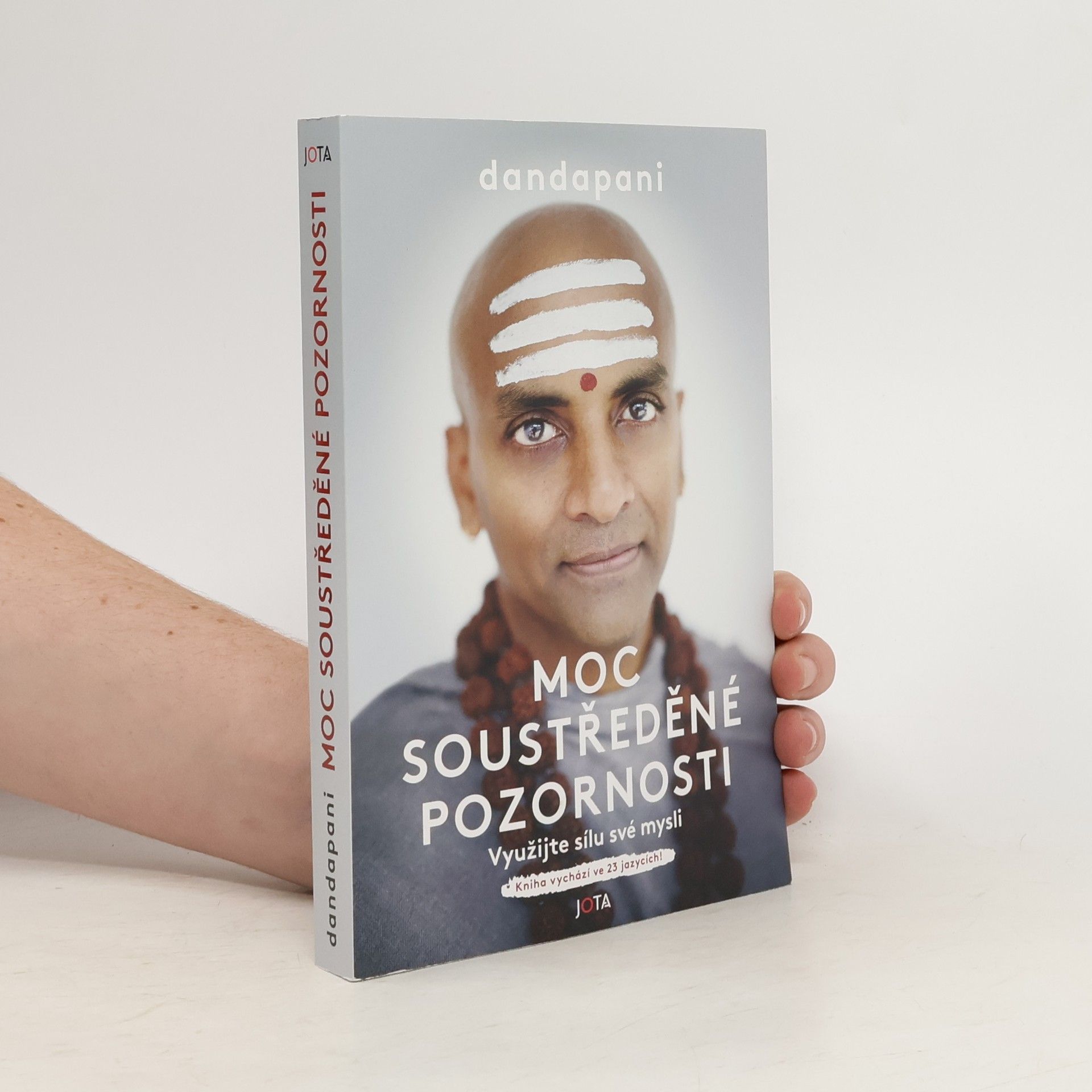 Dandapani Moc soustředěné pozornosti