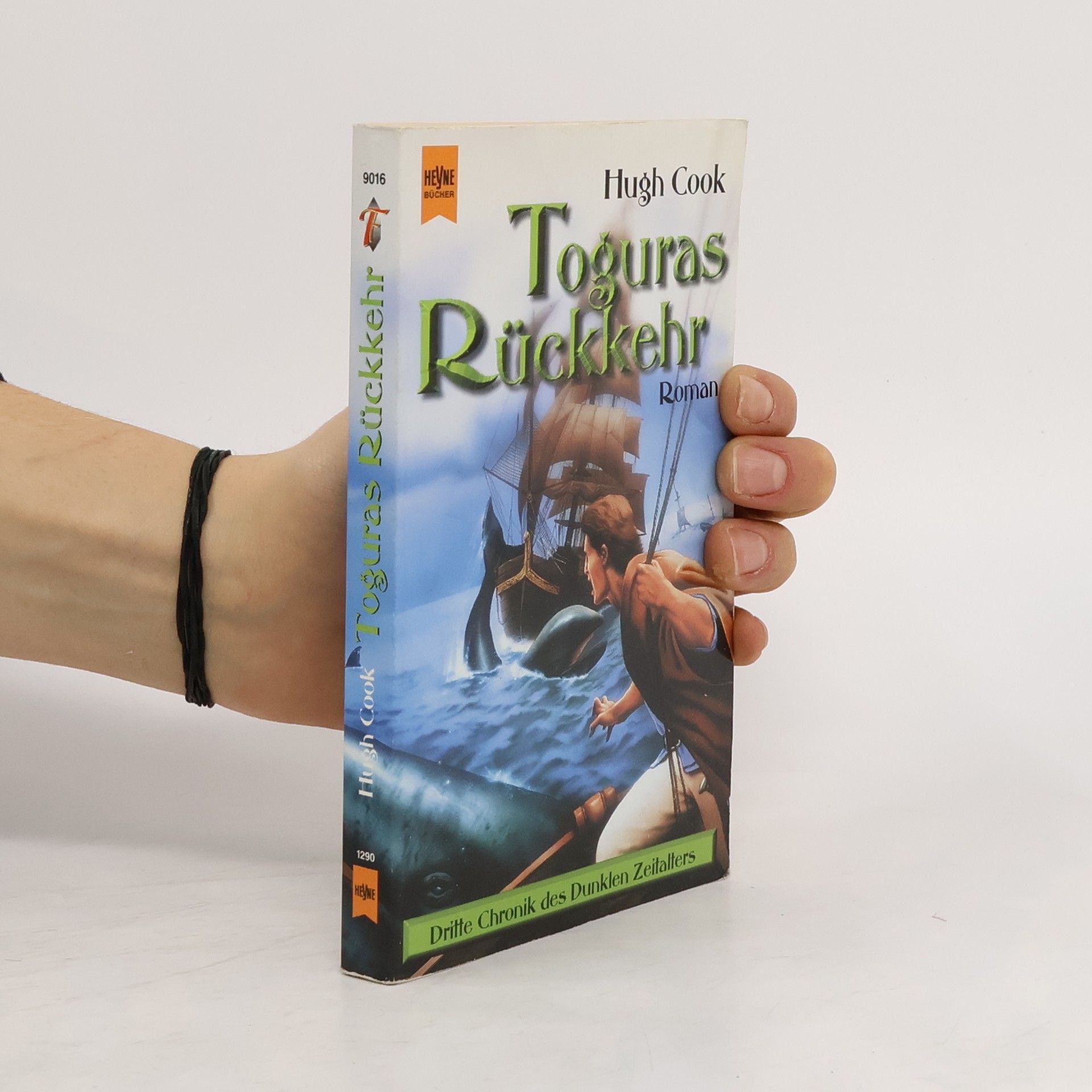Hugh Cook Toguras Rückkehr. Dritte Chronik des Dunklen Zeitalters.