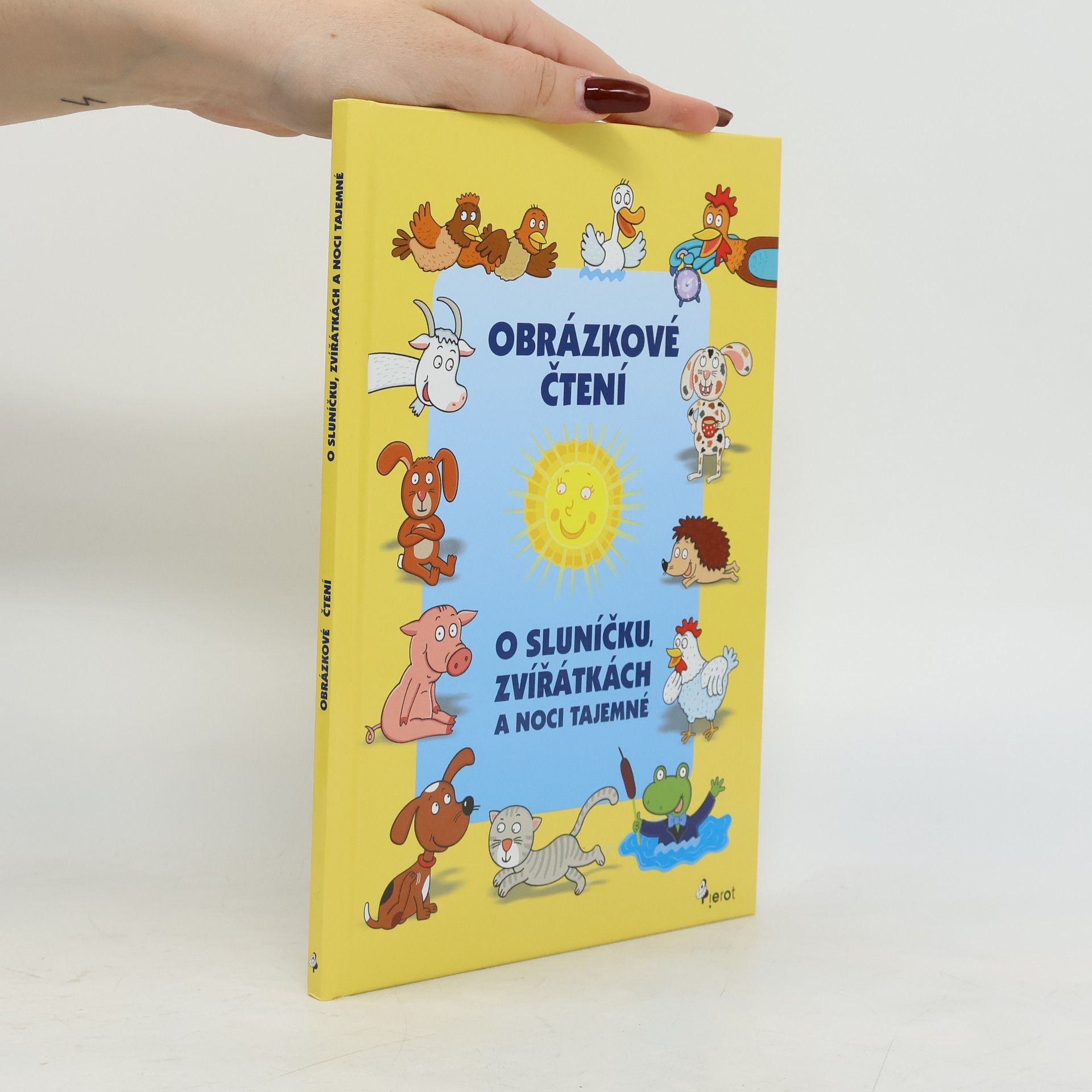 Alena Schejbalová O zvířátkách, sluníčku a noci tajemné