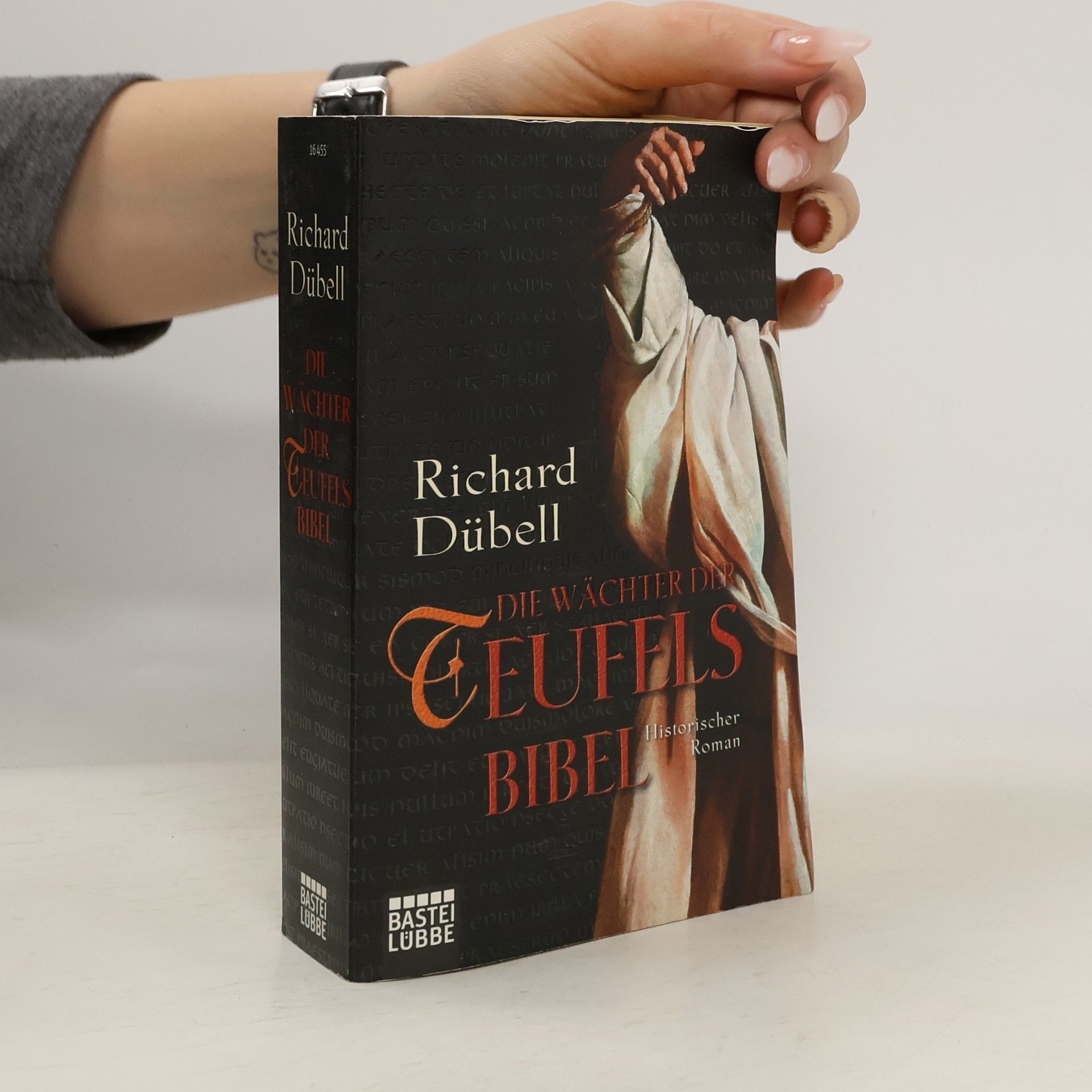 Richard Dübell Die Wächter der Teufelsbibel