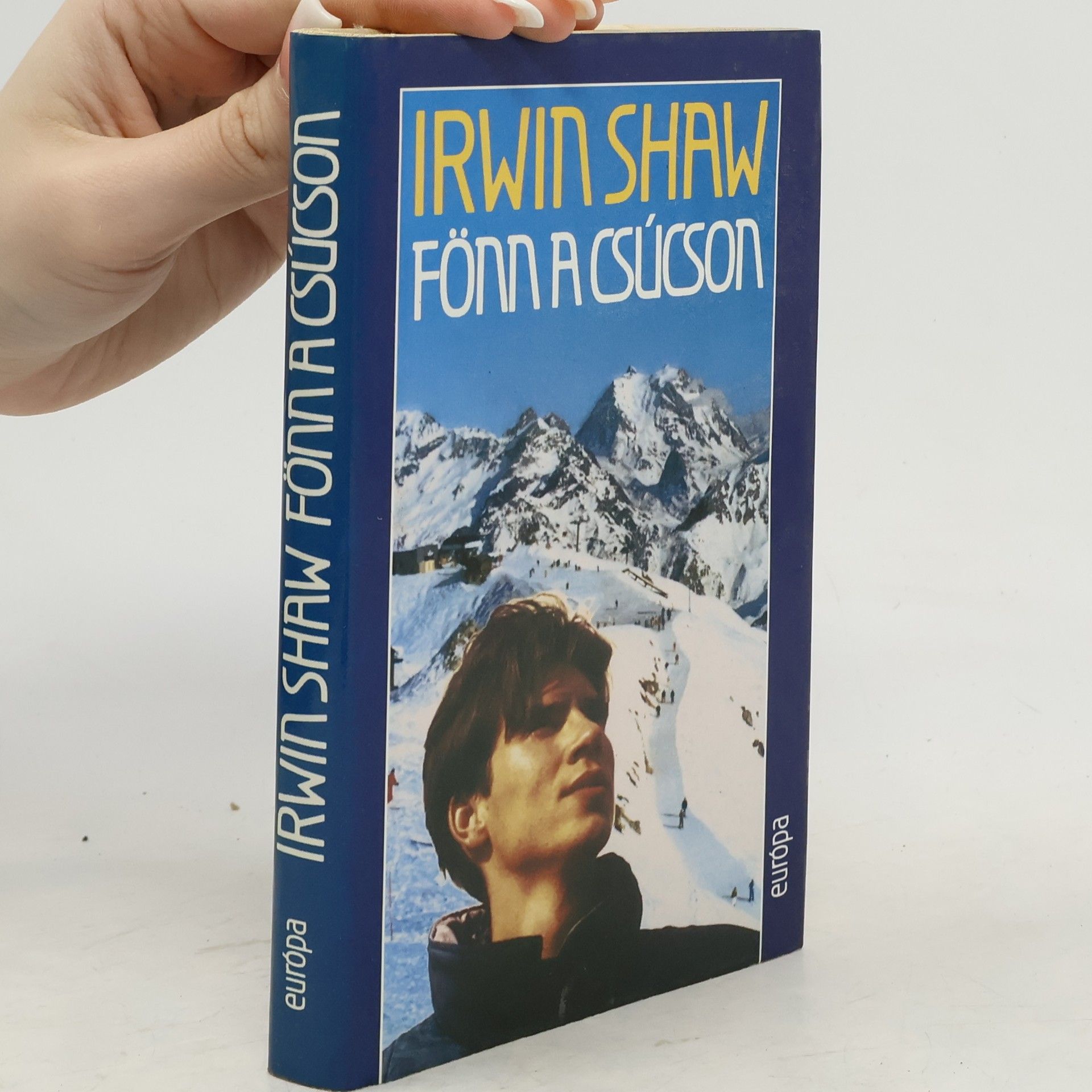 Irwin Shaw Fönn a csúcson