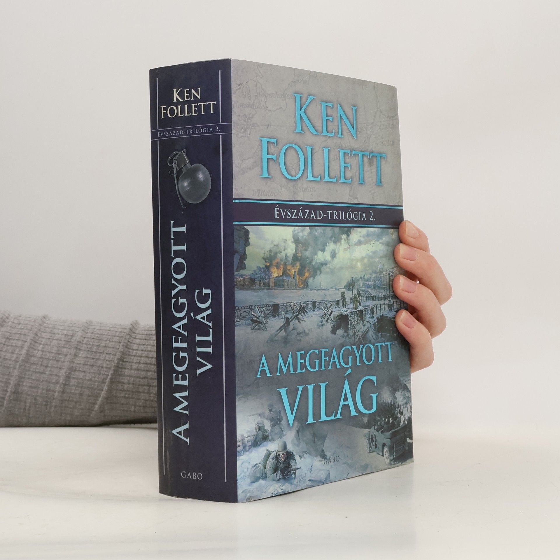 Évszázad-trilógia - 2: A megfagyott világ