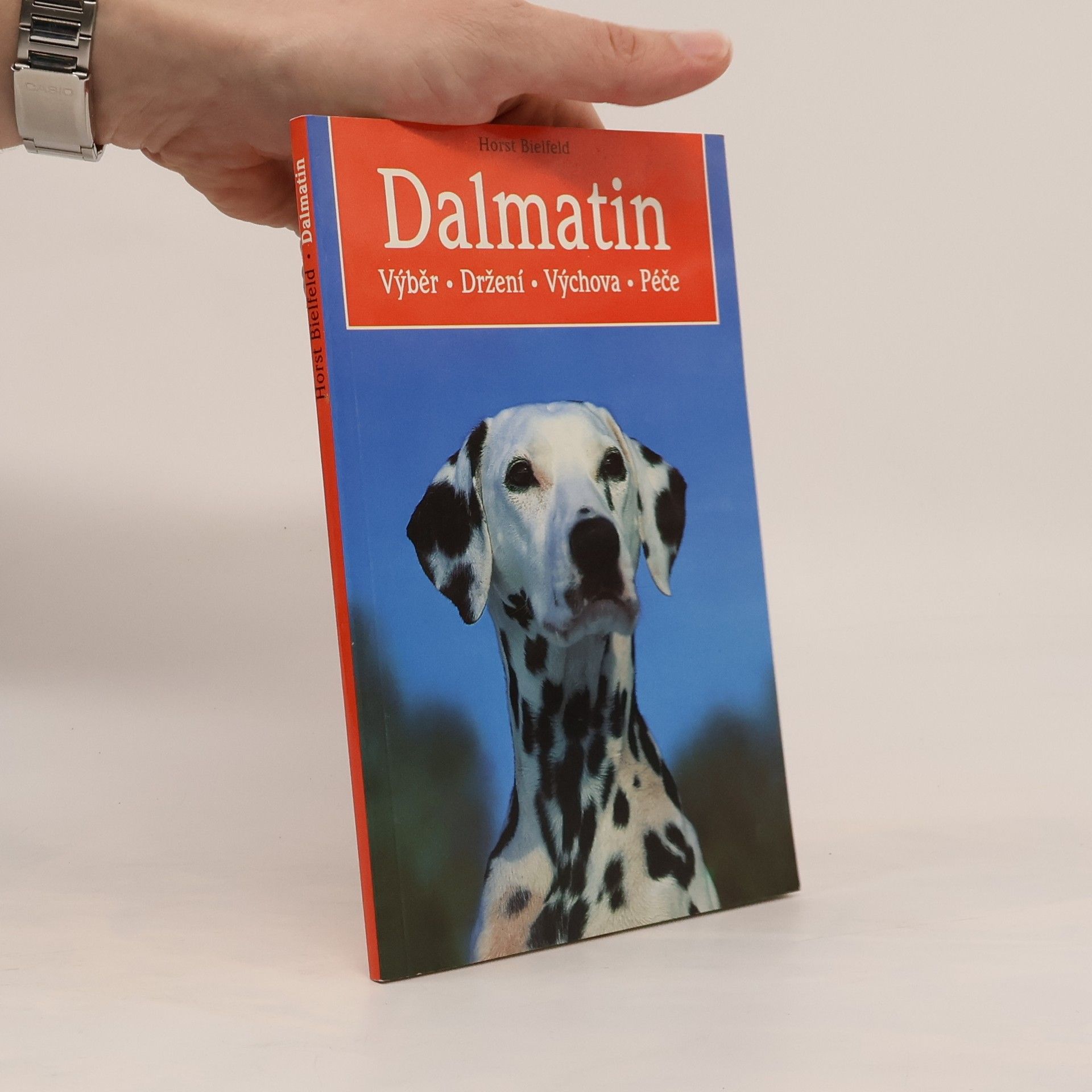 Dalmatin : výběr, držení, výchova, péče