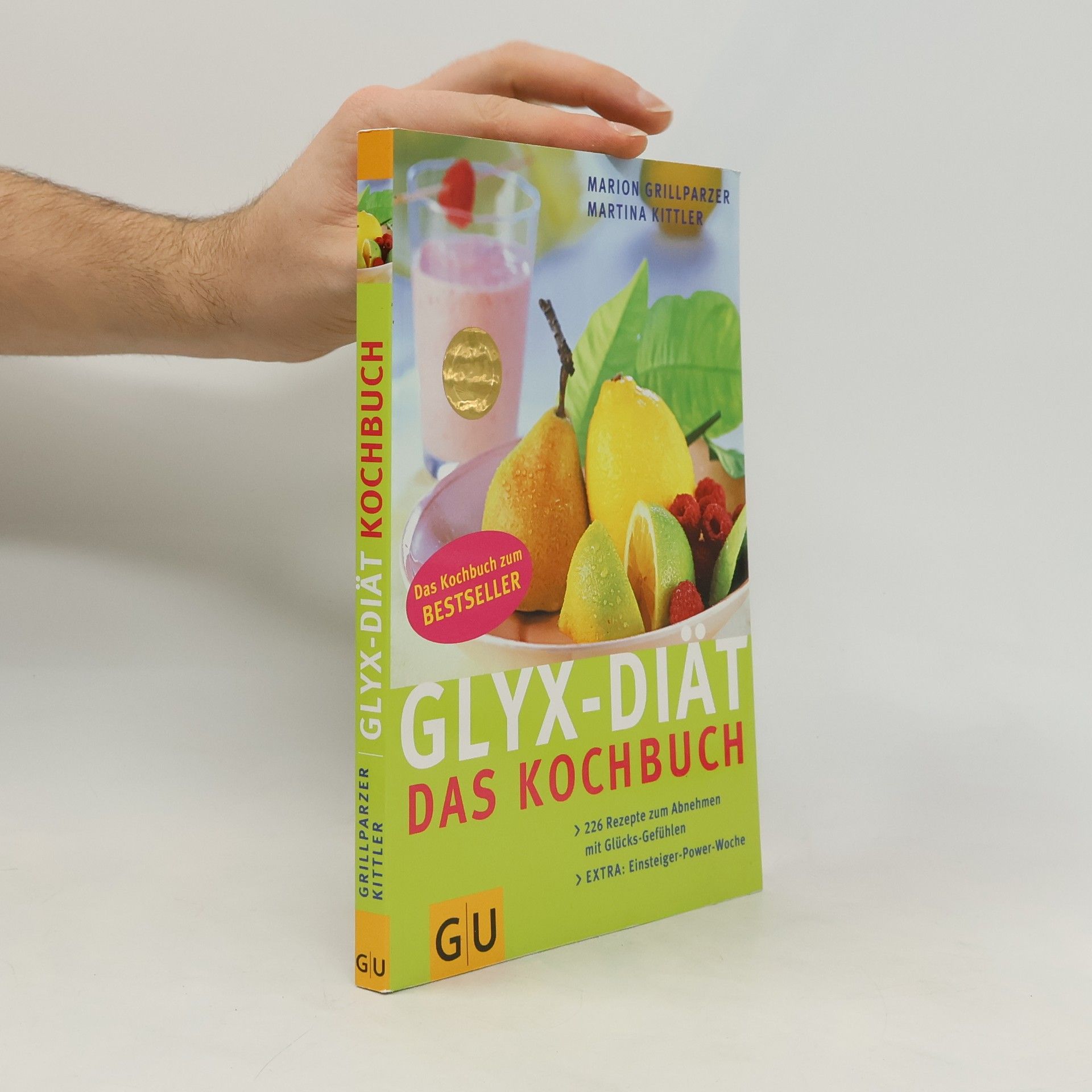 Marion Grillparzer GLYX-DIÄT - Das Kochbuch