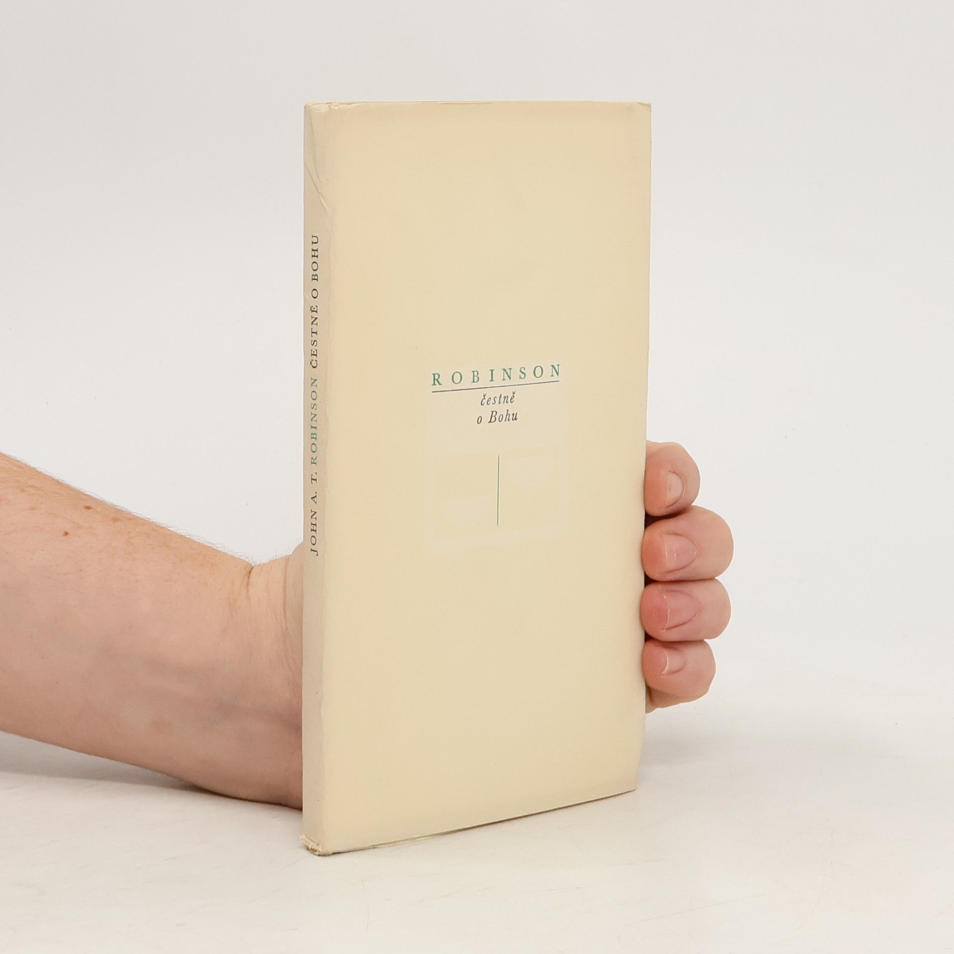 John Arthur Thomas Robinson Čestně o Bohu