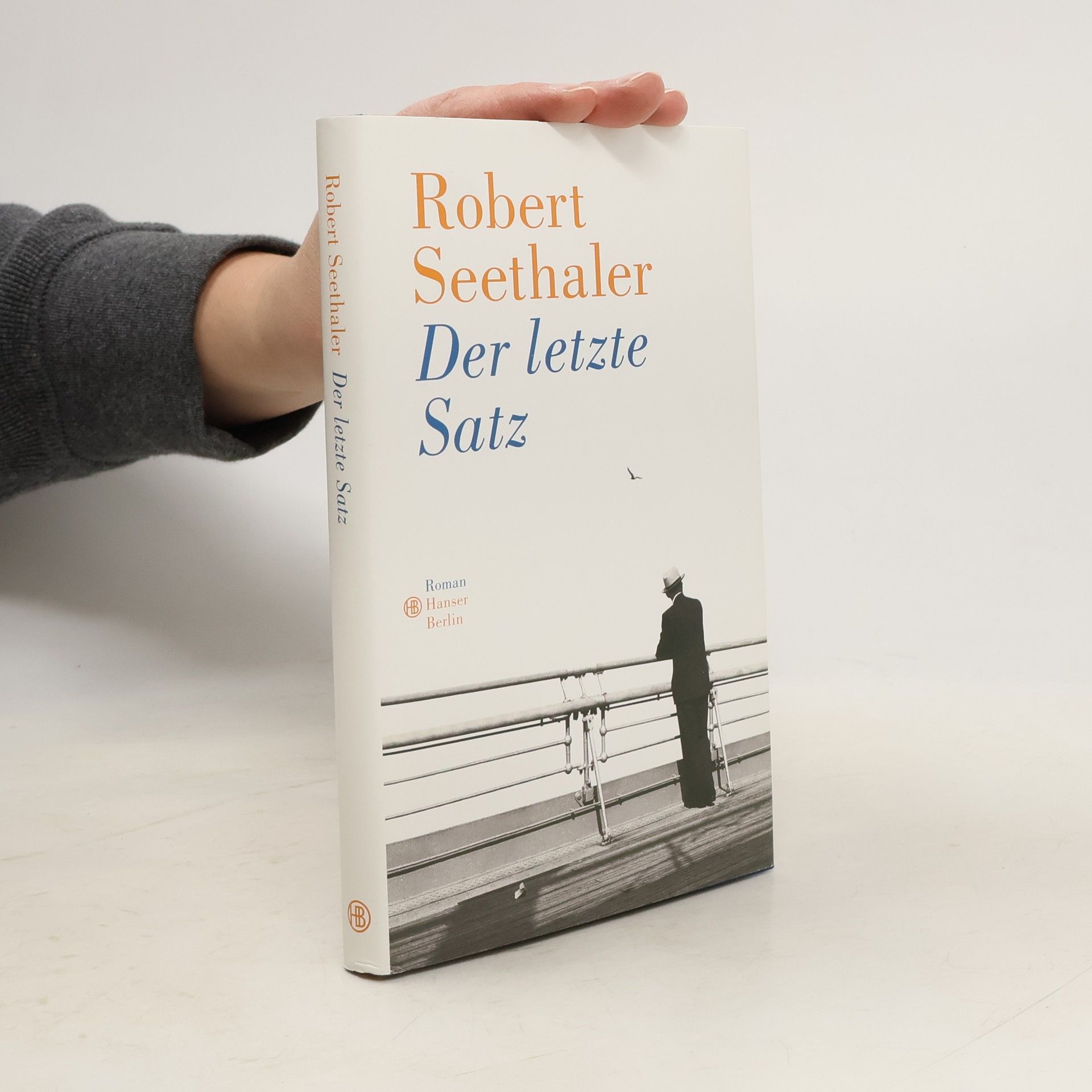 Robert Seethaler Der letzte Satz