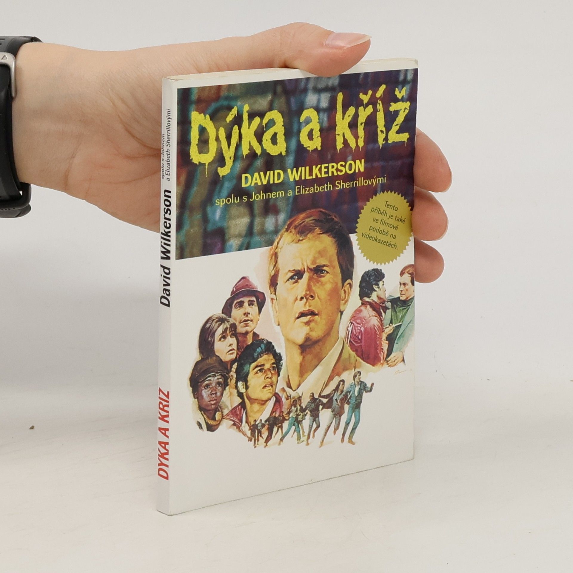 David Wilkerson Dýka a kříž