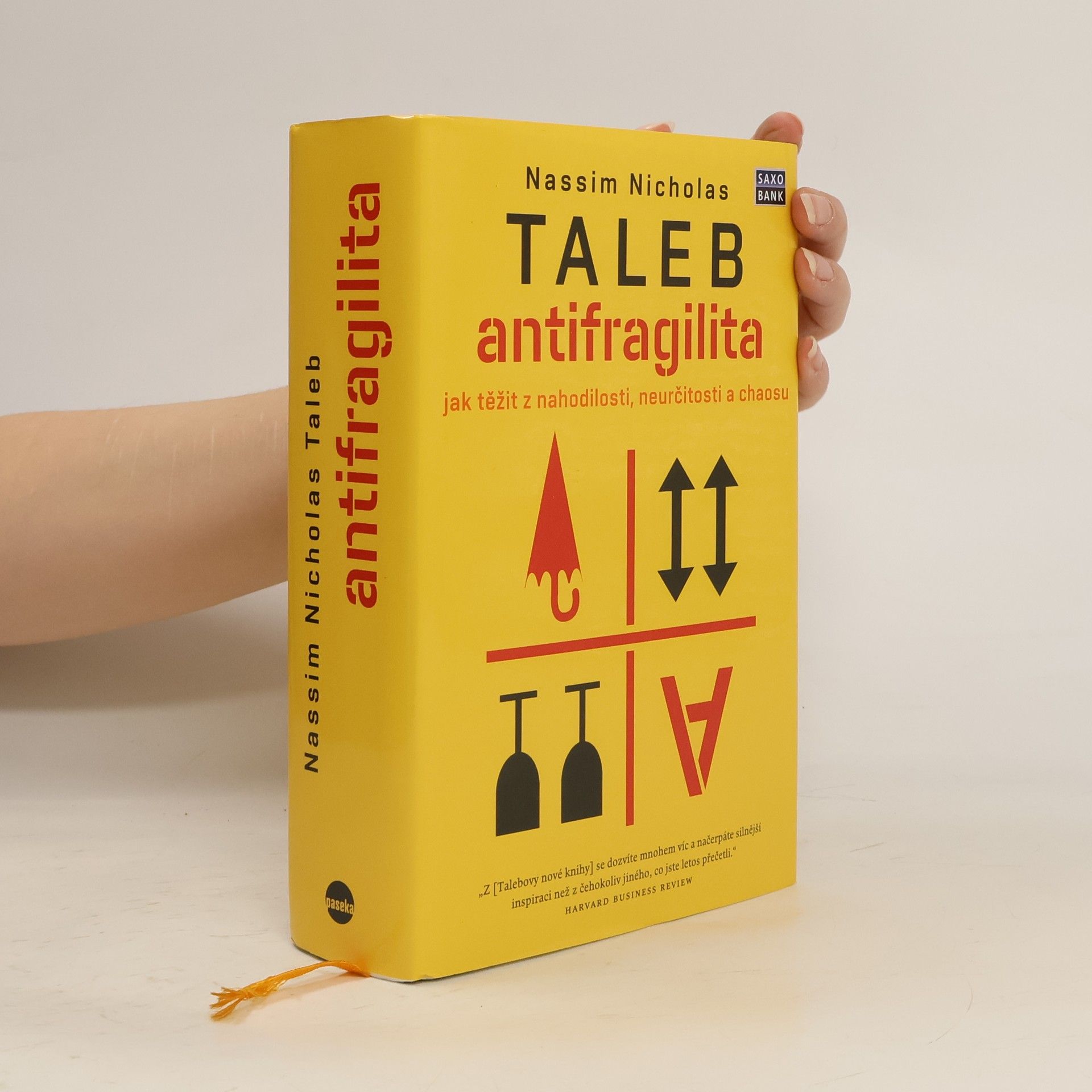 Antifragilita. Jak těžit z nahodilosti, neurčitosti a chaosu