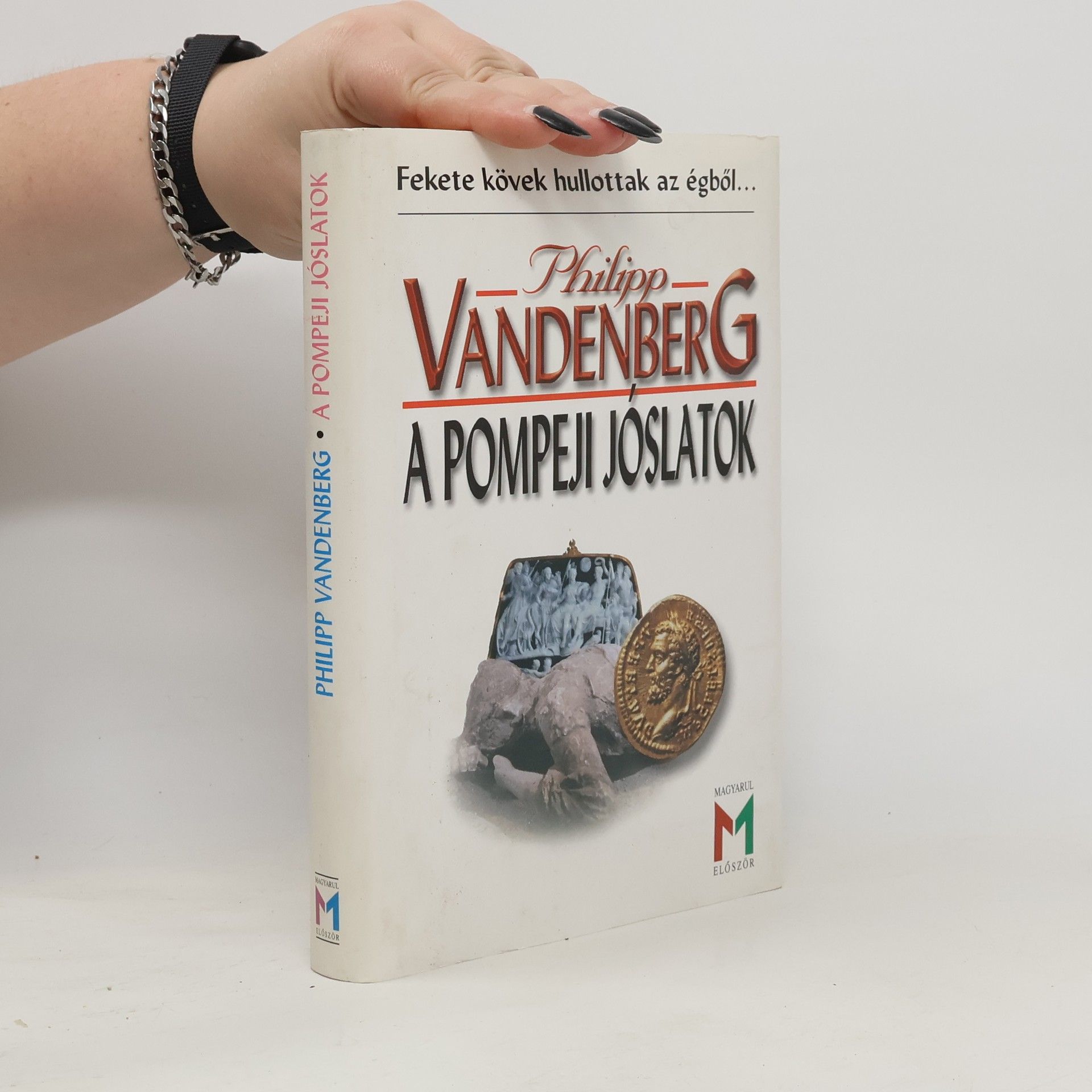 Philipp Vandenberg A Pompeji jóslatok