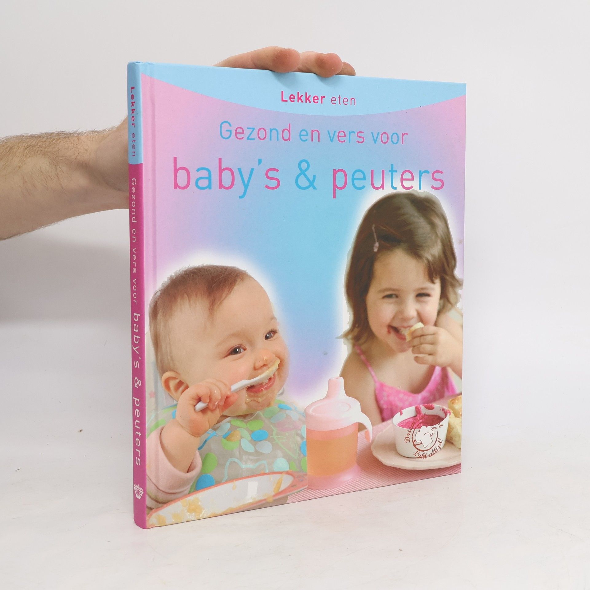 Autores varios Lekker eten Gezond en vers voor baby's & peuters
