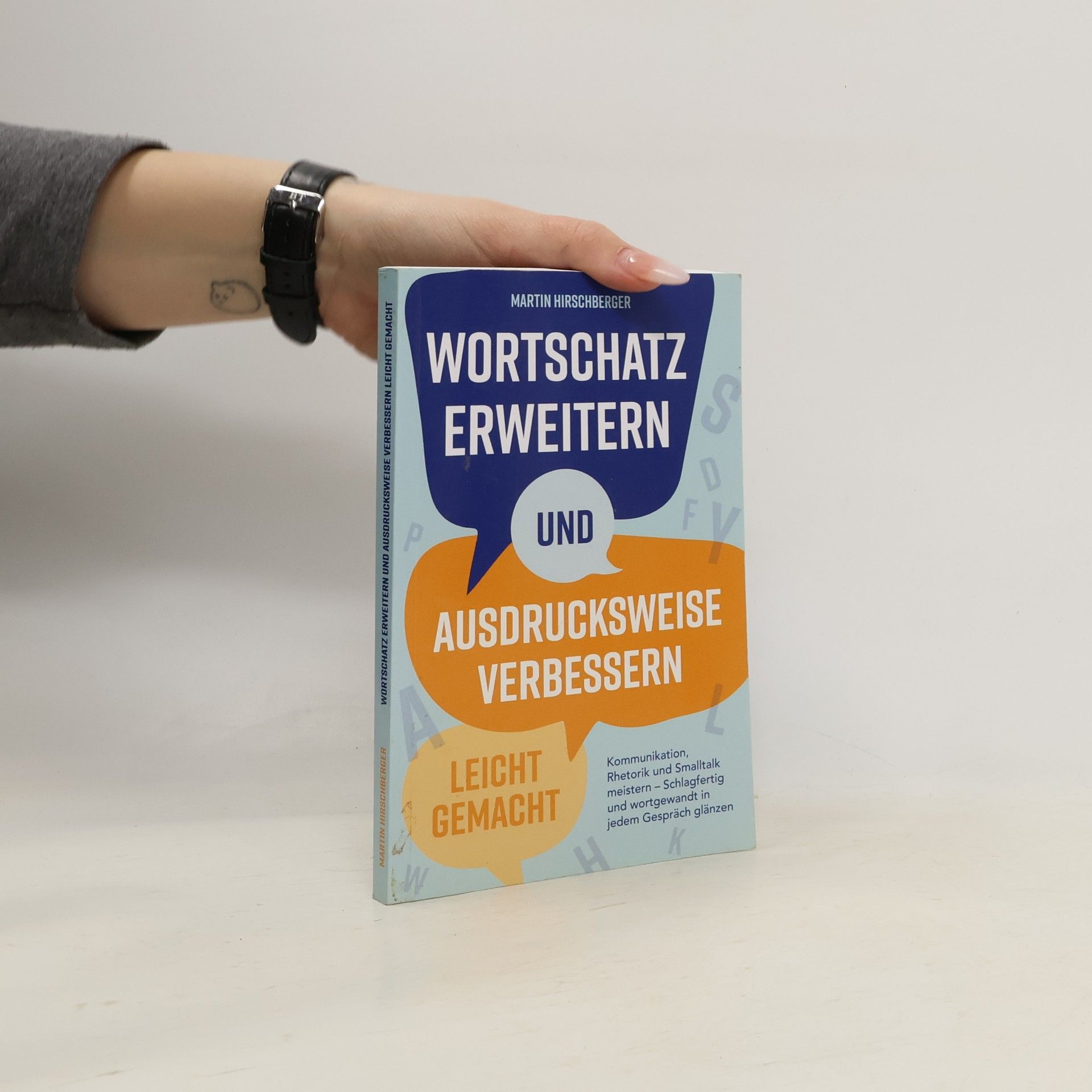 Martina Hirschberger Wortschatz erweitern und Ausdrucksweise verbessern leicht gemacht