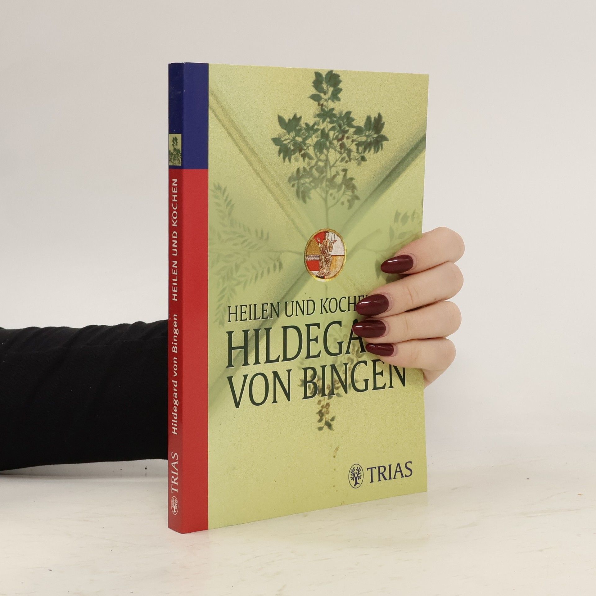 Petra Hirscher Heilen und Kochen mit Hildegard von Bingen