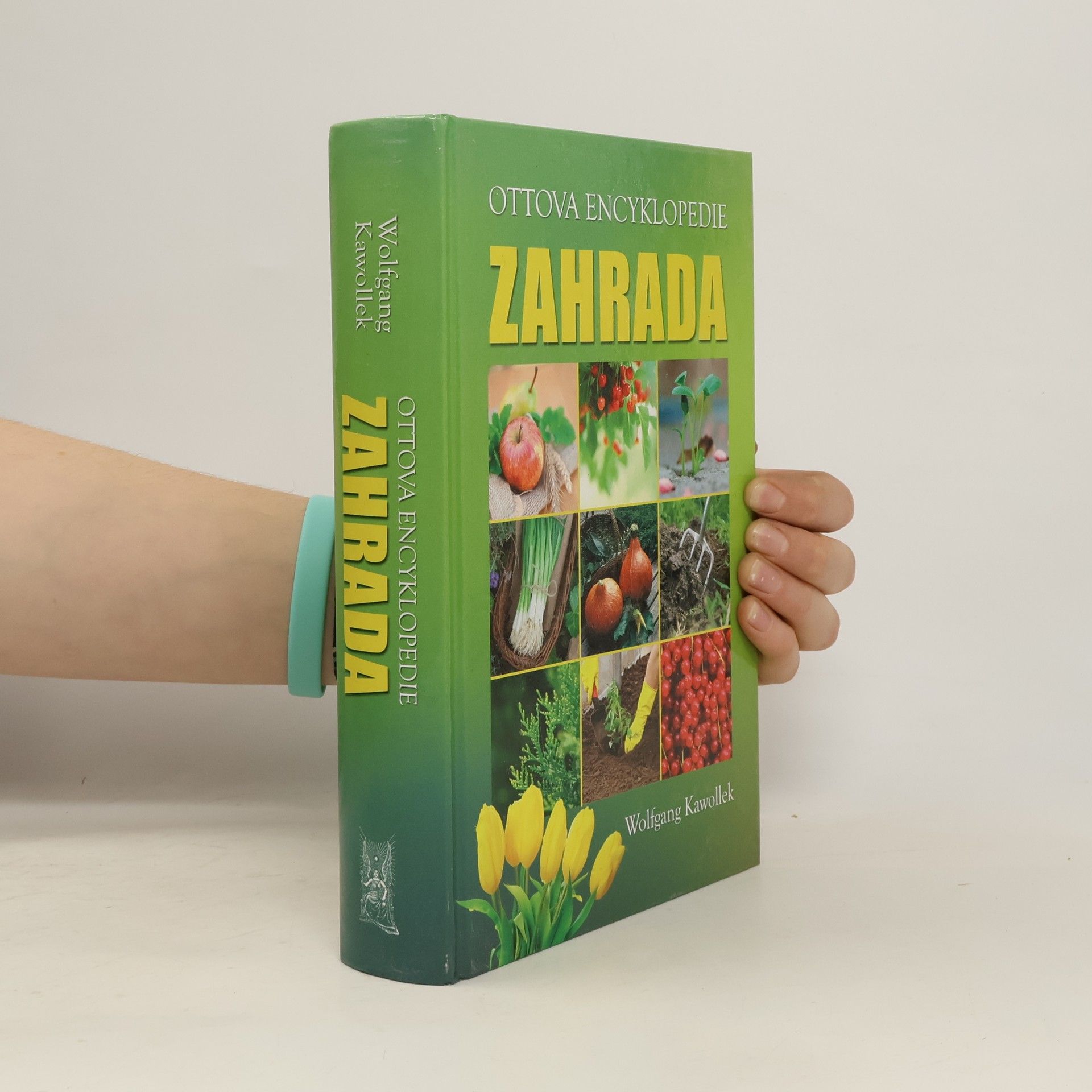 Wolfgang Kawollek Zahrada. Ottova encyklopedie