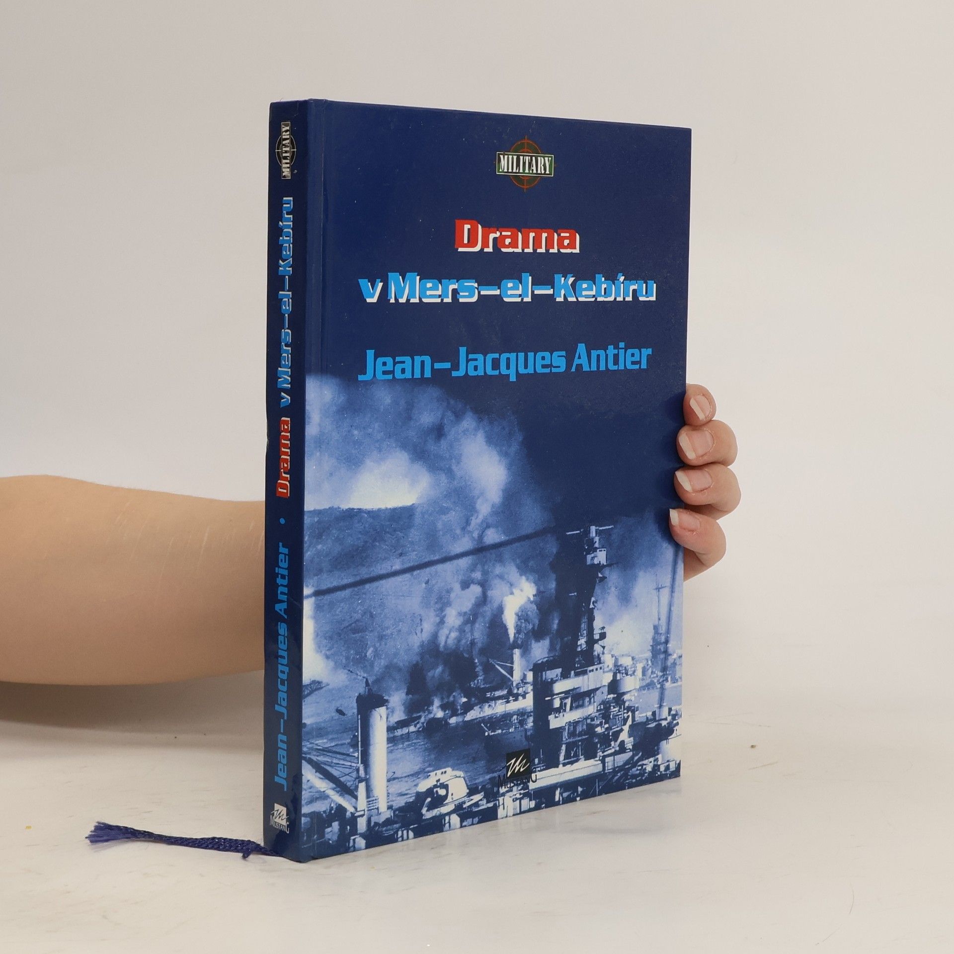 Jean Jacques Antier Drama v Mers-el-Kebíru